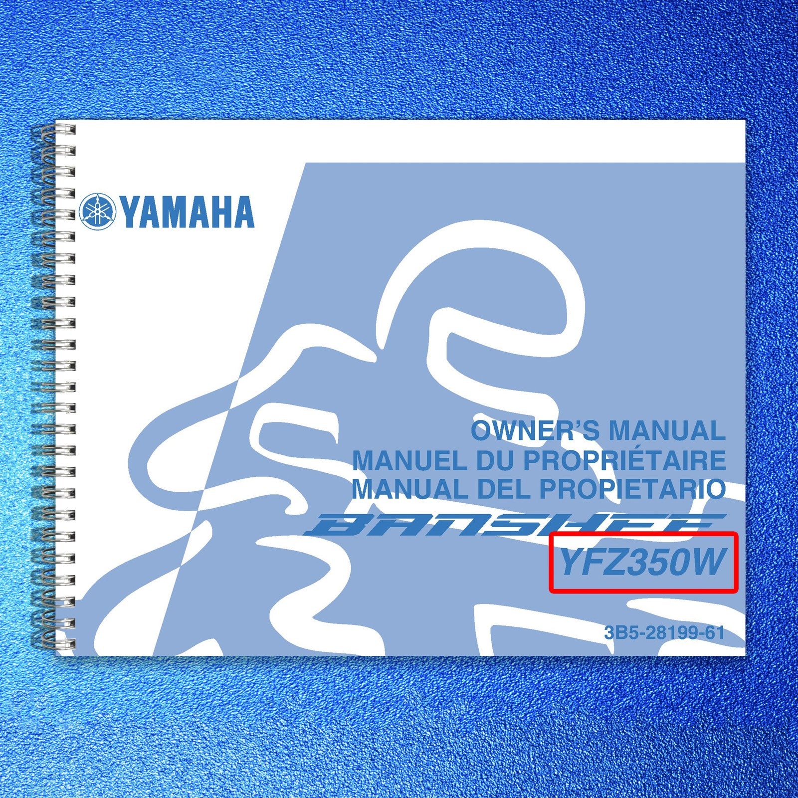 YAMAHA YFZ350W Banshee 350 ATV Owners Manual 2007 - WIRE BOUND - TOUGH COVERS