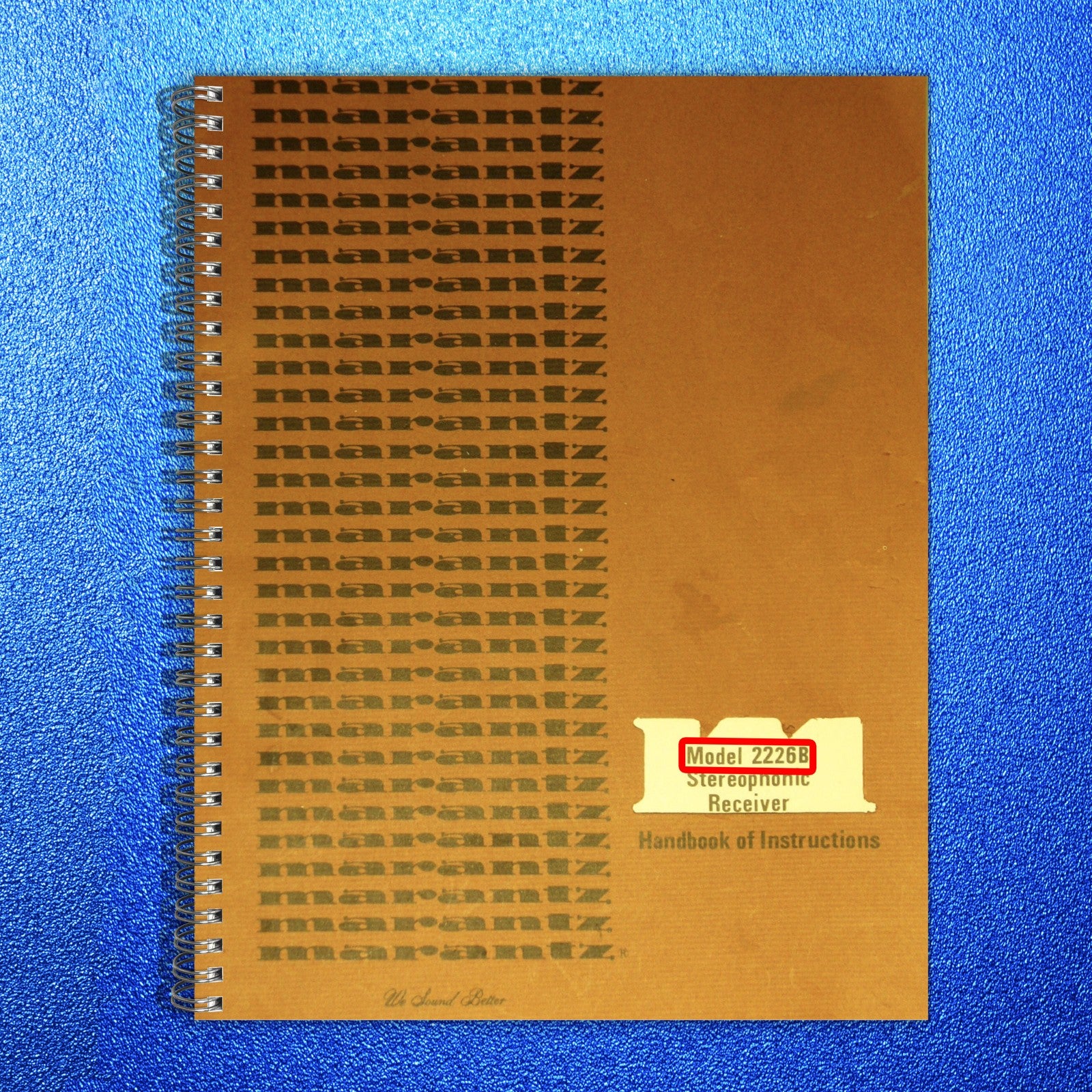 MARANTZ 2226B Stereophonic Receiver Handbook Of Instructions Manual - WIRE BOUND