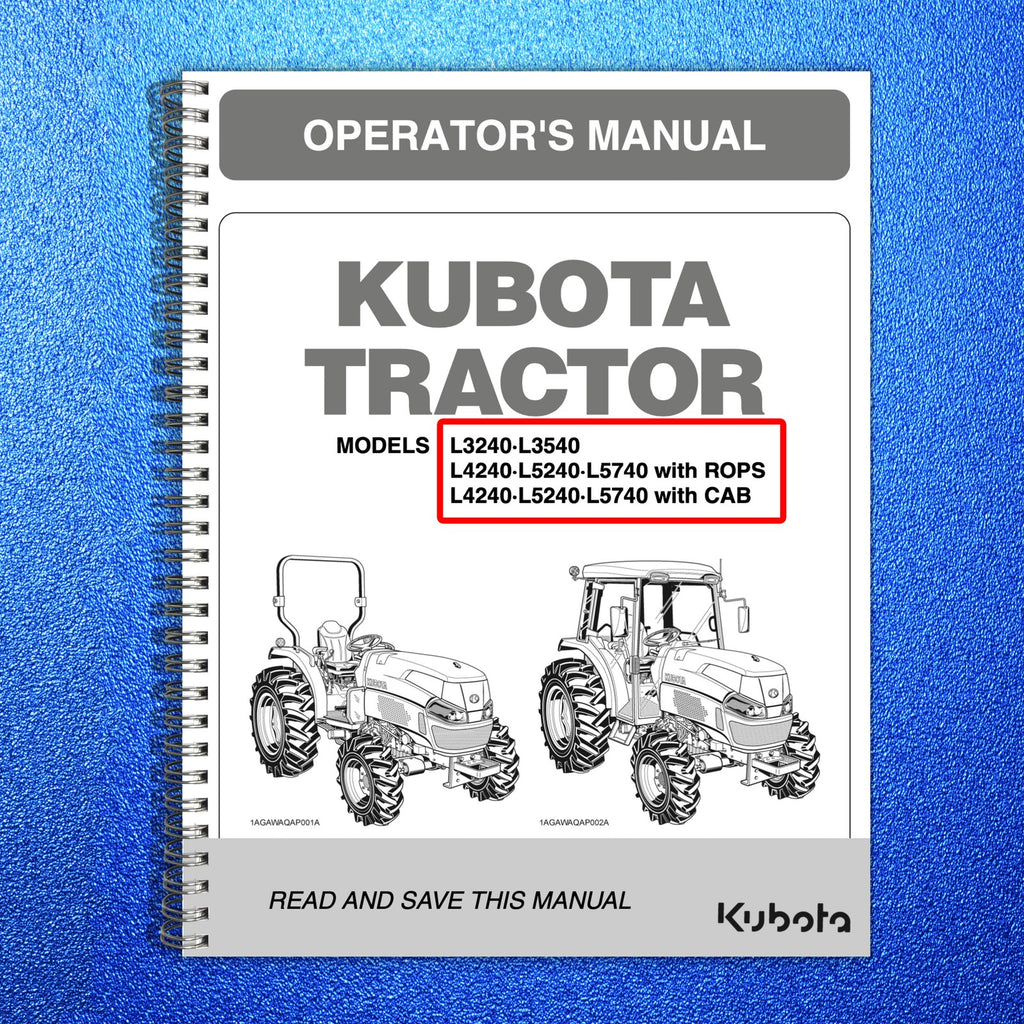 KUBOTA ROPS CAB L3240 L3540 L4240 L5240 L5740 Operators Manual - WIRE BOUND