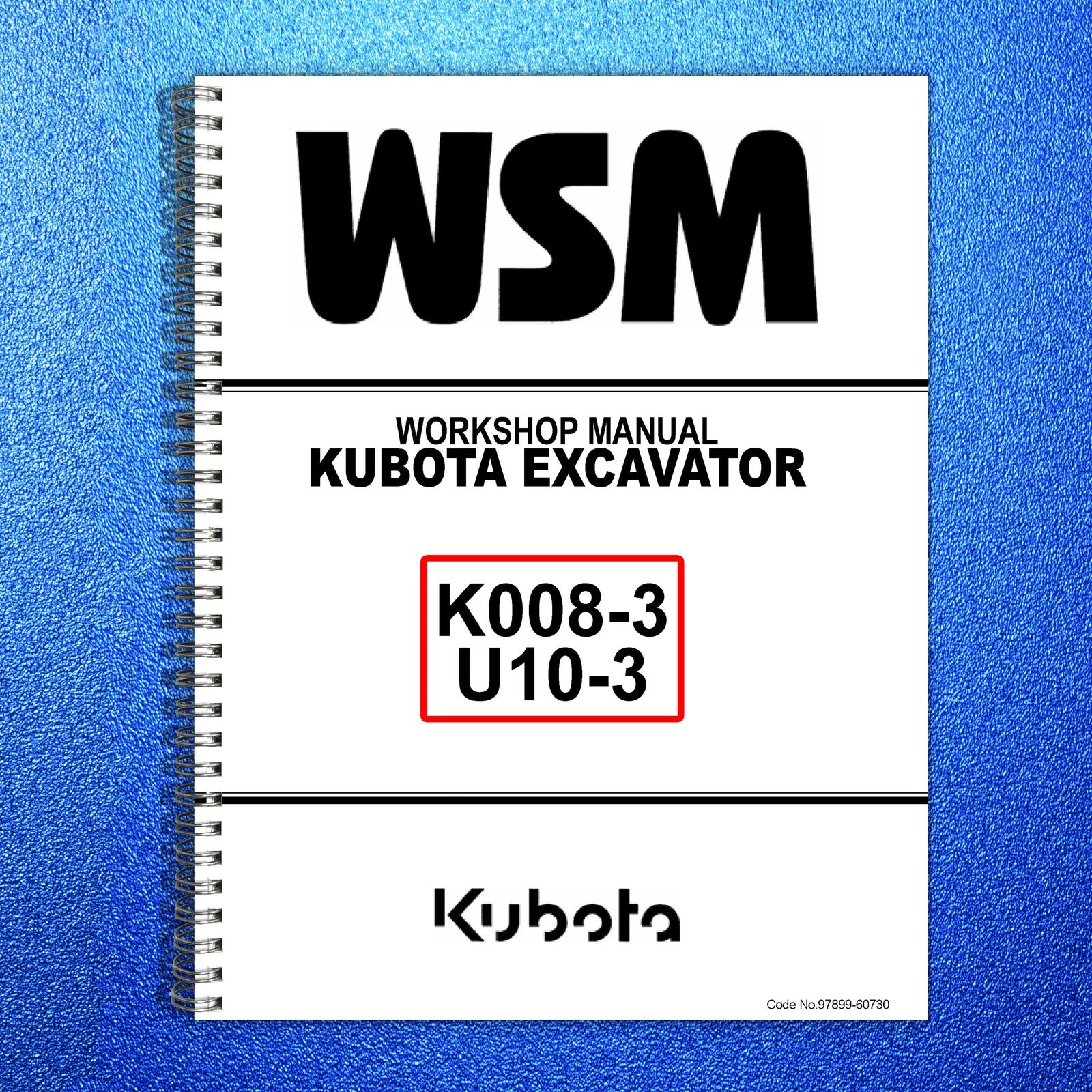 KUBOTA K008-3 U10-3 Excavator Workshop Manual - BOUND - COVERS - XL FOLDOUTS