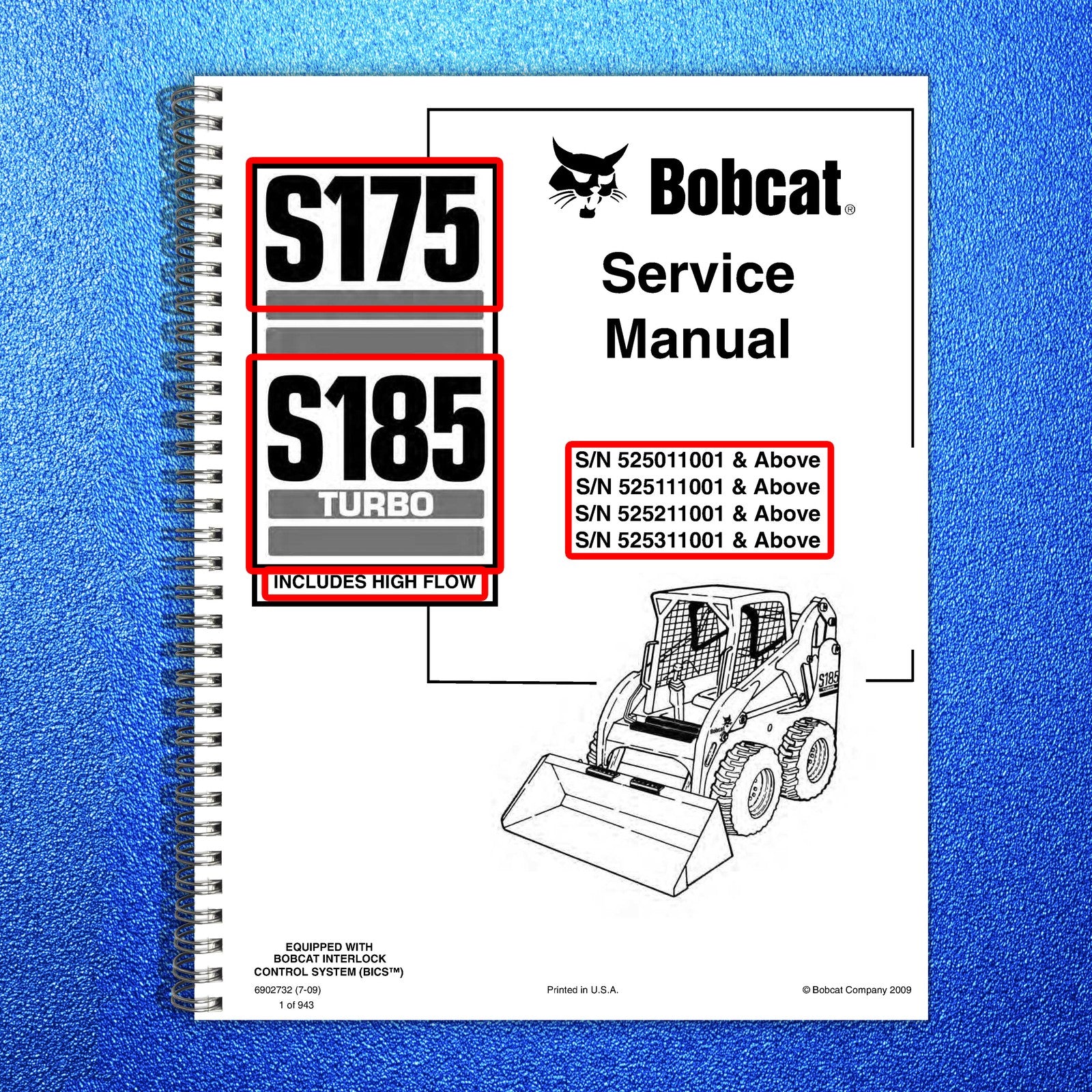 BOBCAT S175 S185 Turbo Service Manual 2009 SN 525011001 Up, FOLDOUTS