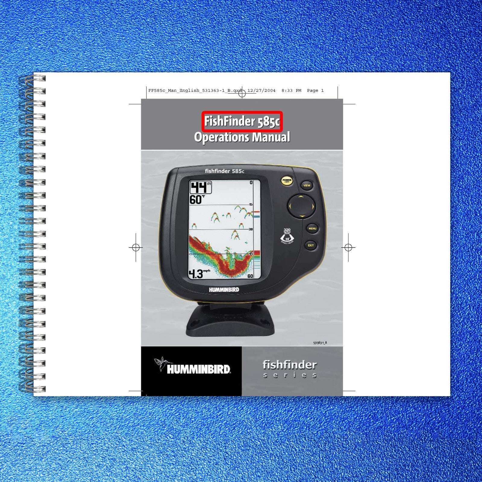 HUMMINBIRD FishFinder 585c Operations Manual - STEEL WIRE BOUND - TOUGH COVERS