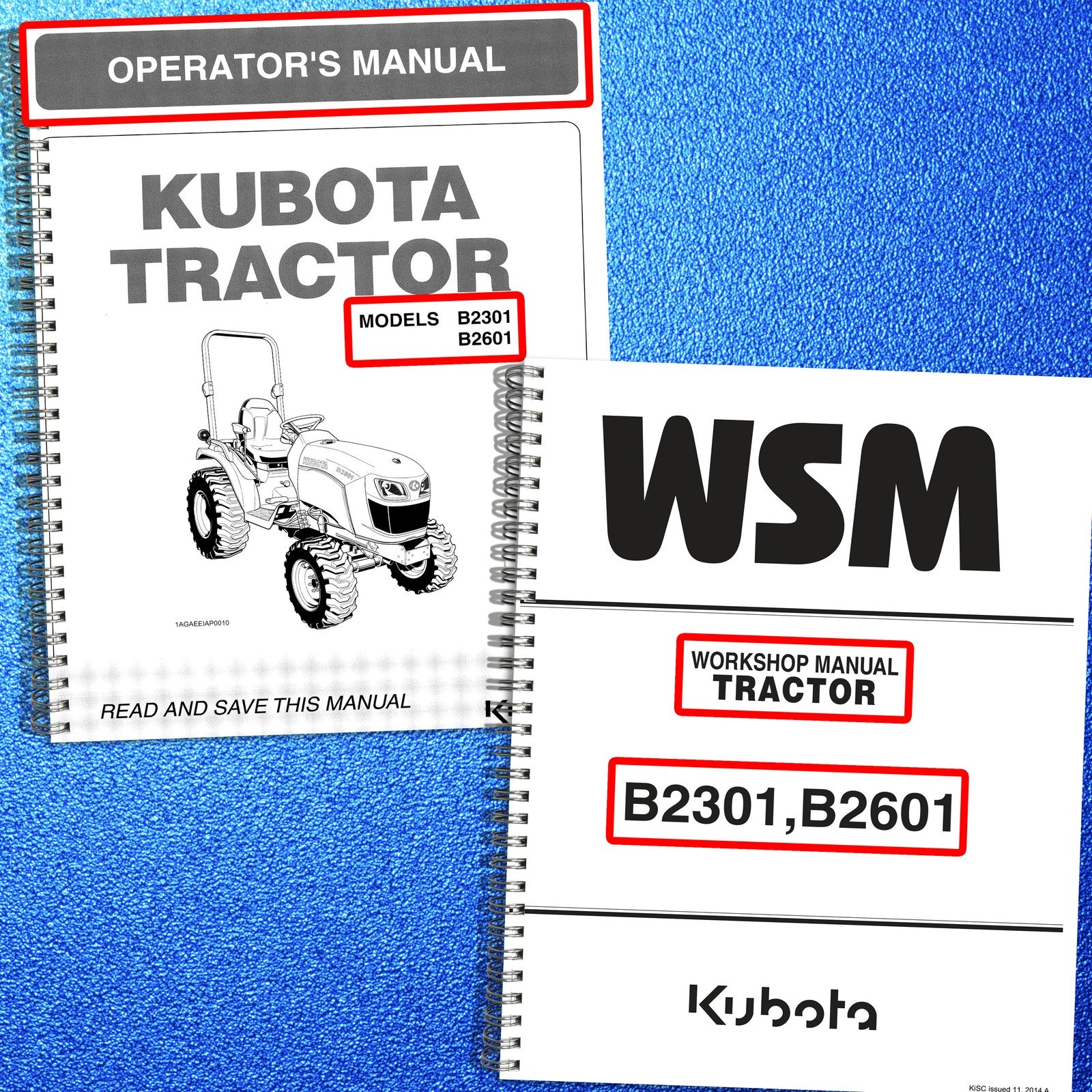 KUBOTA B2301 B2601 Operators & Service Manual BUNDLE - WIRE BOUND - TOUGH COVERS