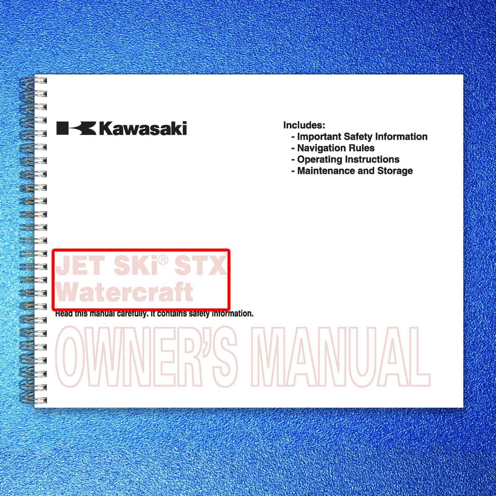 KAWASAKI JET SKI STX Owners Manual 2009 - STEEL WIRE BOUND - PROTECTIVE COVERS