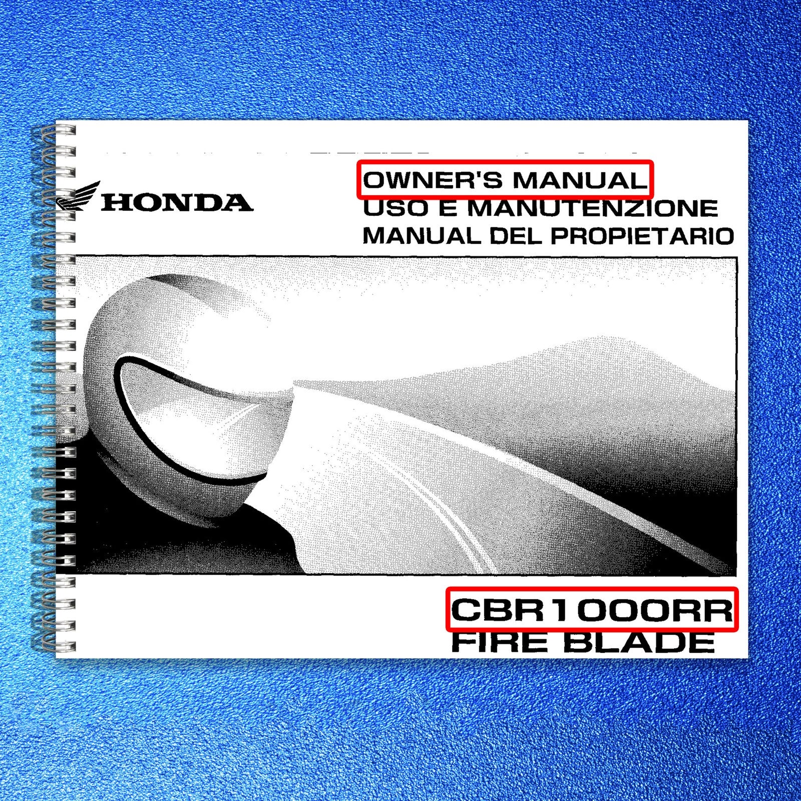 HONDA CBR1000RR Fire Blade Owners Manual 2007 - BOUND - COVERS - XL FOLDOUTS