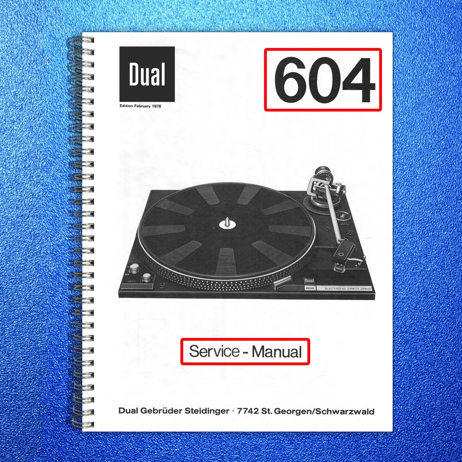 DUAL 604 Turntable Service Manual- WIRE BOUND - TOUGH COVERS
