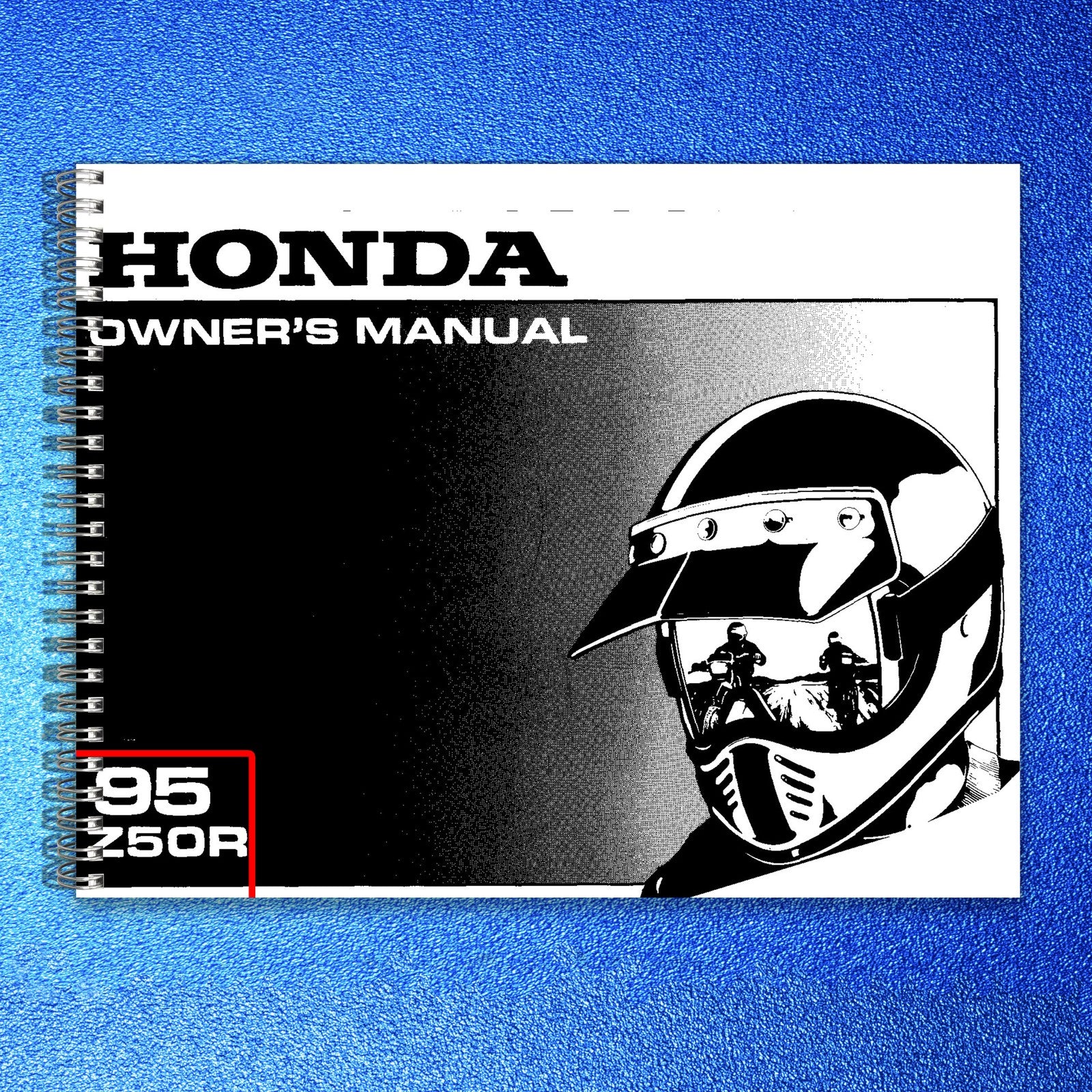 HONDA 1995 Z50R Owners Manual - STEEL WIRE BOUND - PROTECTIVE COVERS