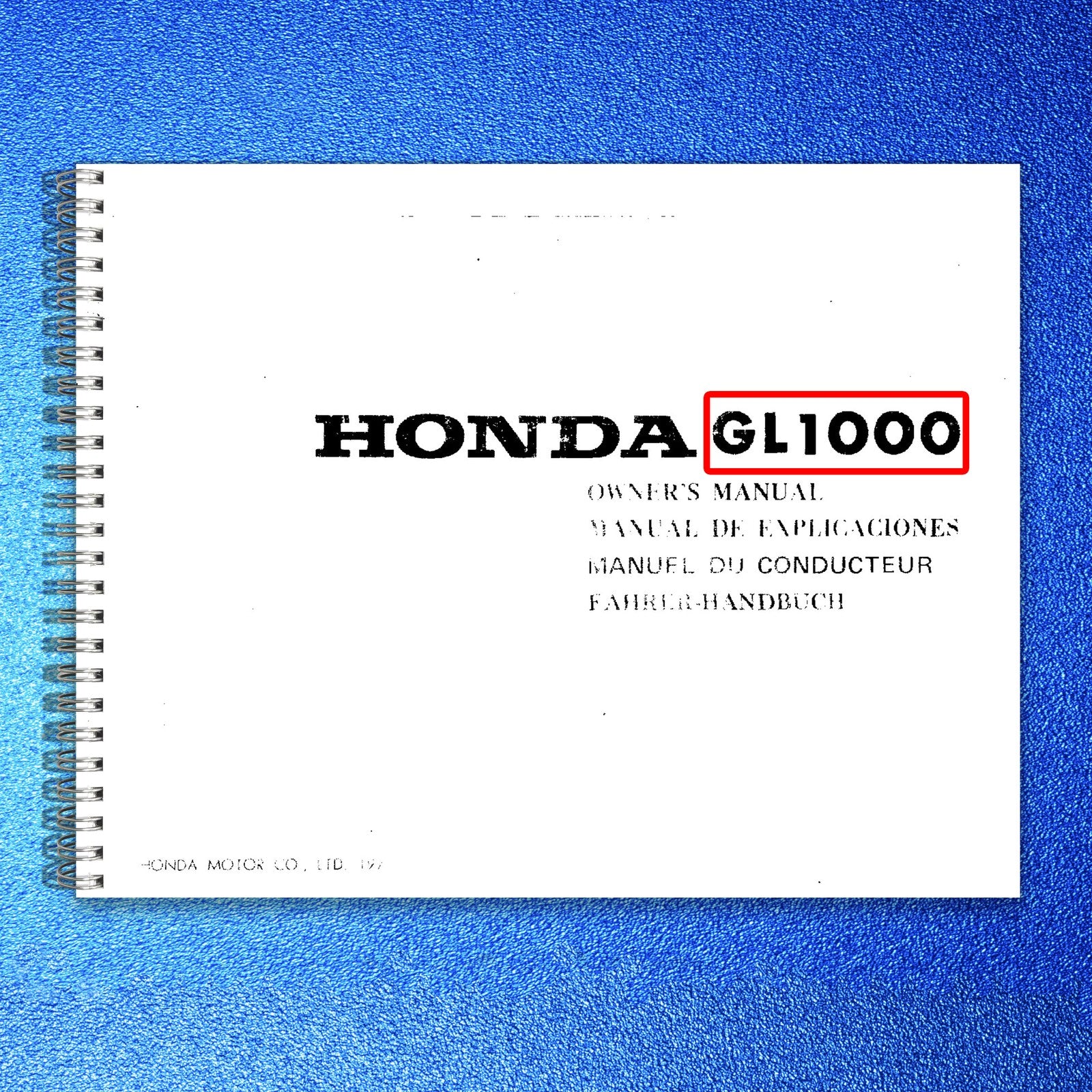 HONDA GL1000 Owners Manual - BOUND - COVERS - XL FOLDOUT PAGES