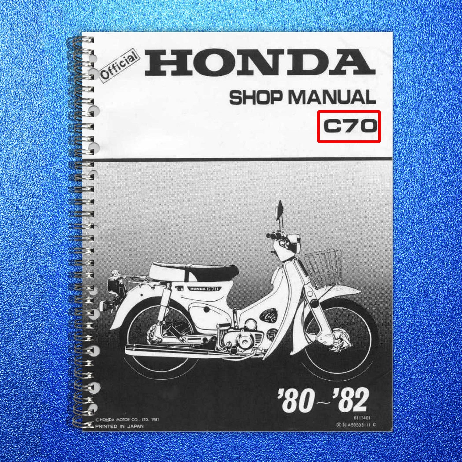 HONDA C70 Shop Manual 1980 Through 1982 1981 - STEEL WIRE BOUND - TOUGH COVERS
