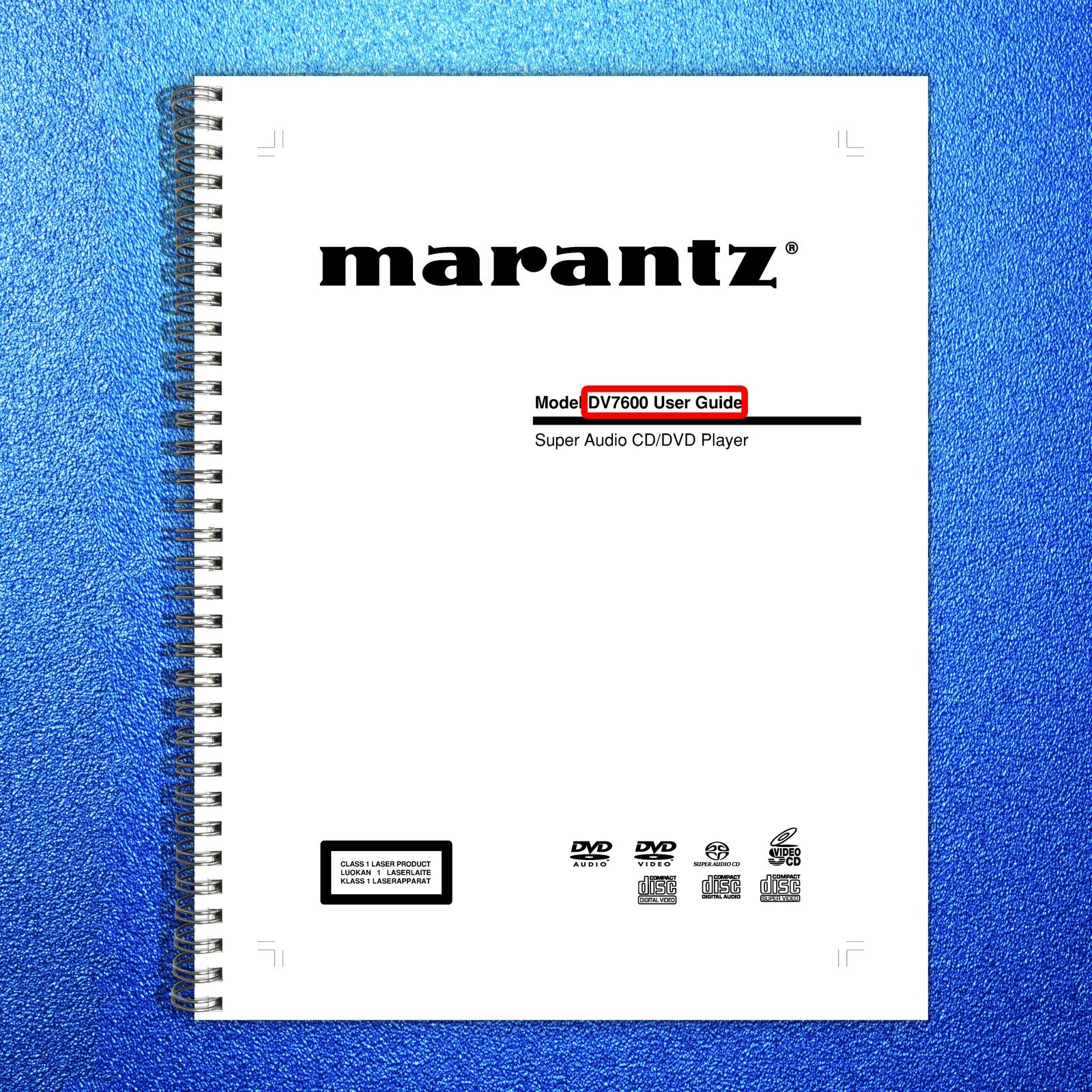 MARANTZ DV7600 Super Audio CD DVD Player User Guide - WIRE BOUND - TOUGH COVERS
