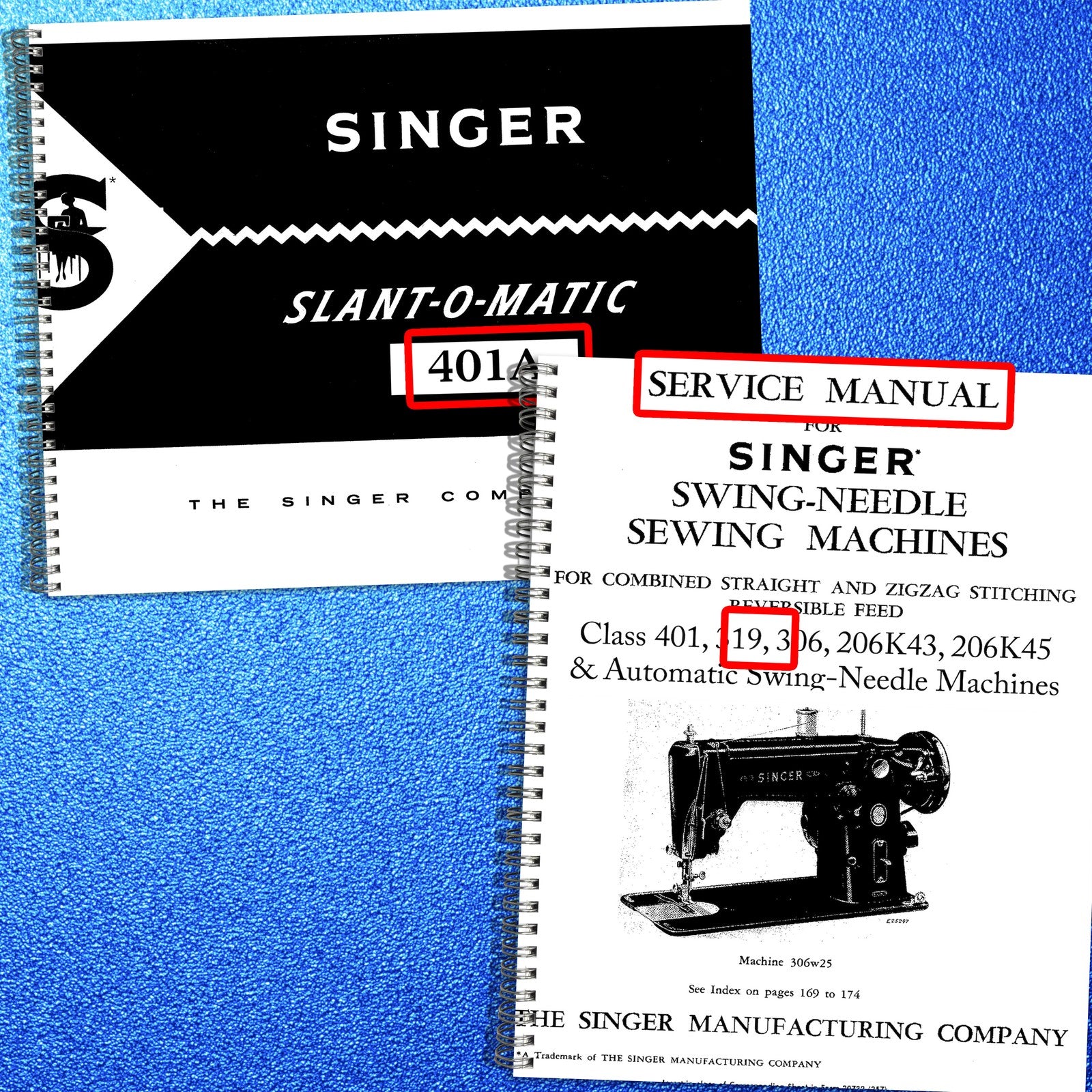 SINGER 401A 319 306 206K43 206K45 Operators & Service Manual BUNDLE - WIRE BOUND
