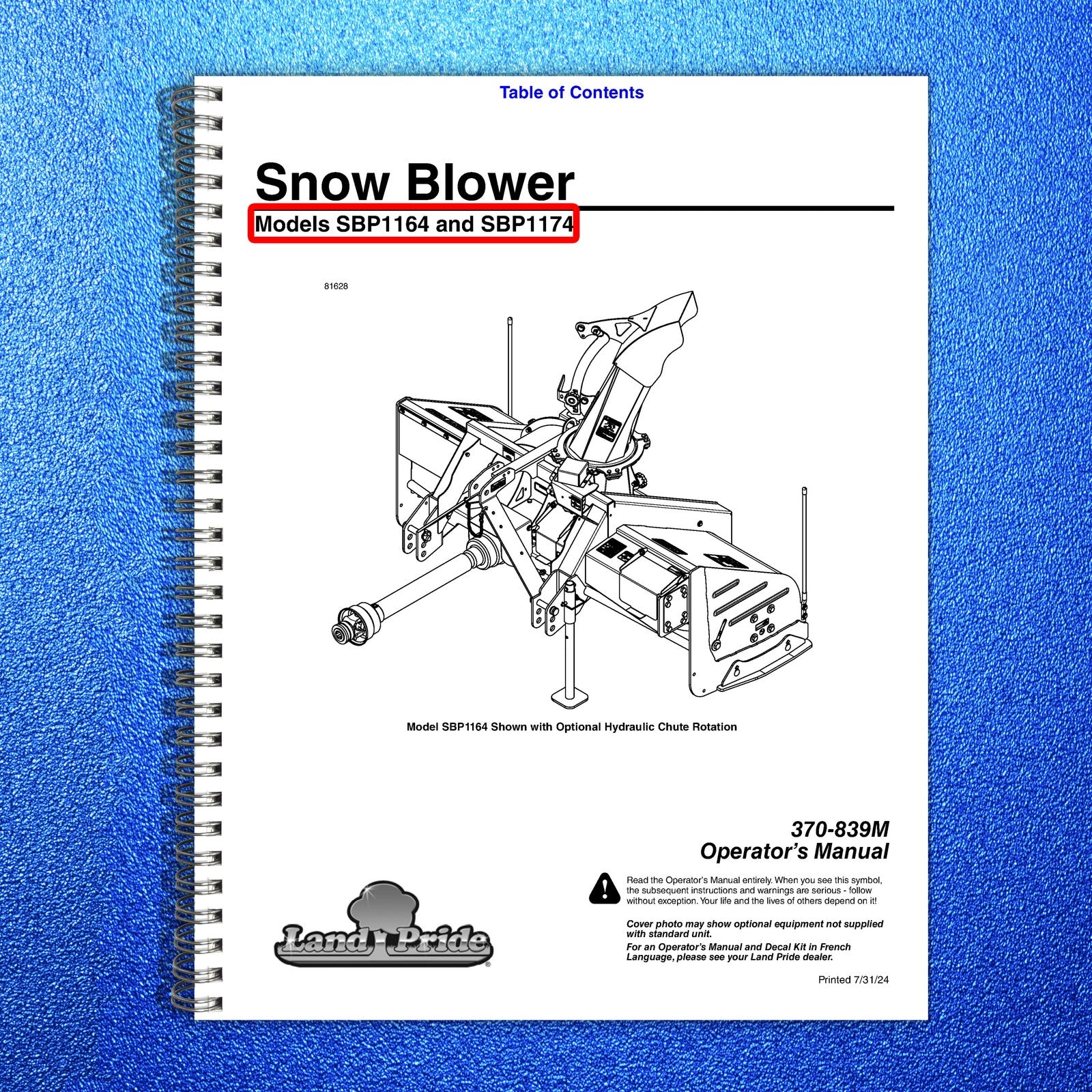 LAND PRIDE SBP11 Series Snow Blowers Operators Manual - WIRE BOUND - COVERS