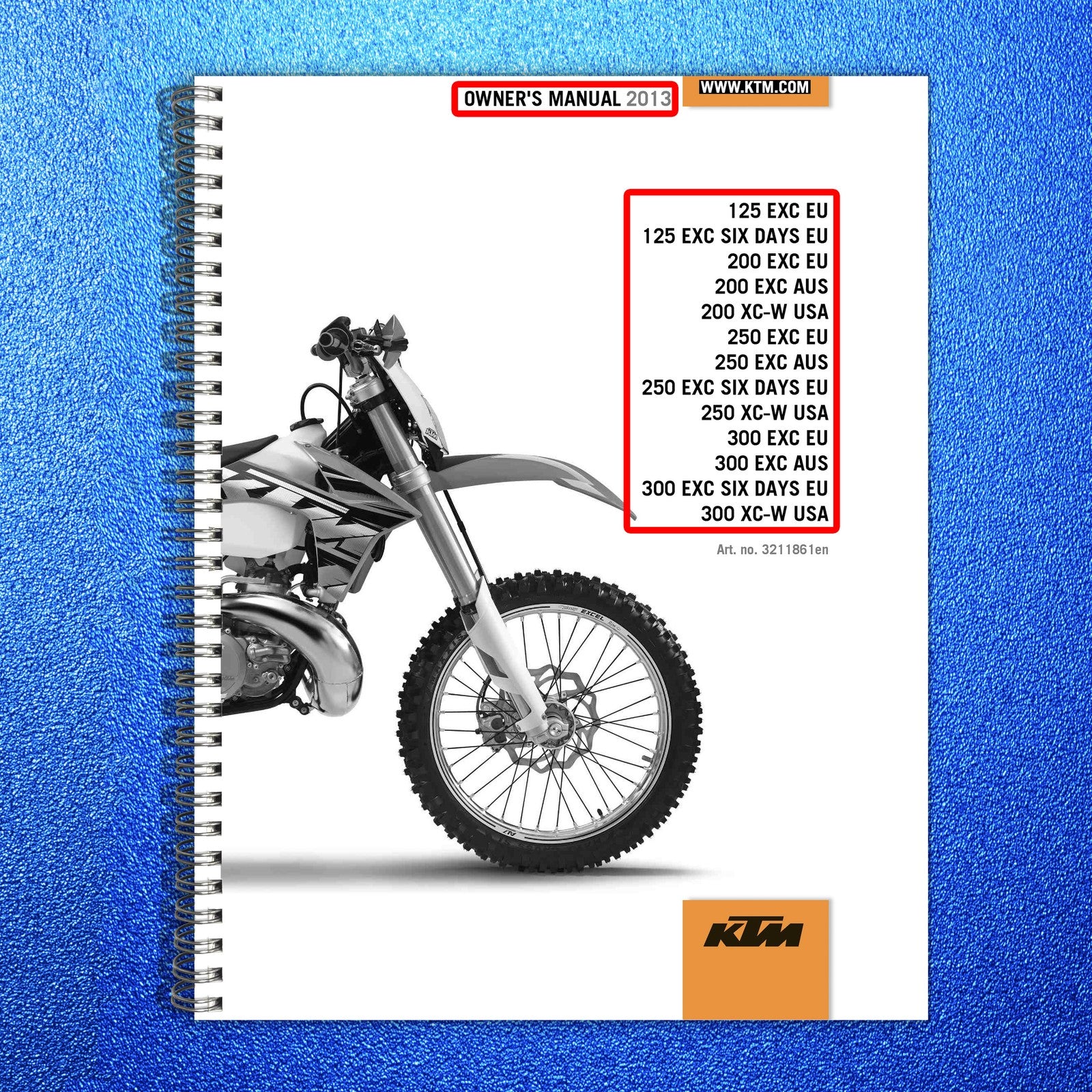 KTM 125 200 250 300 EXC XC-W Owners Manual 2013 - WIRE BOUND - TOUGH COVERS