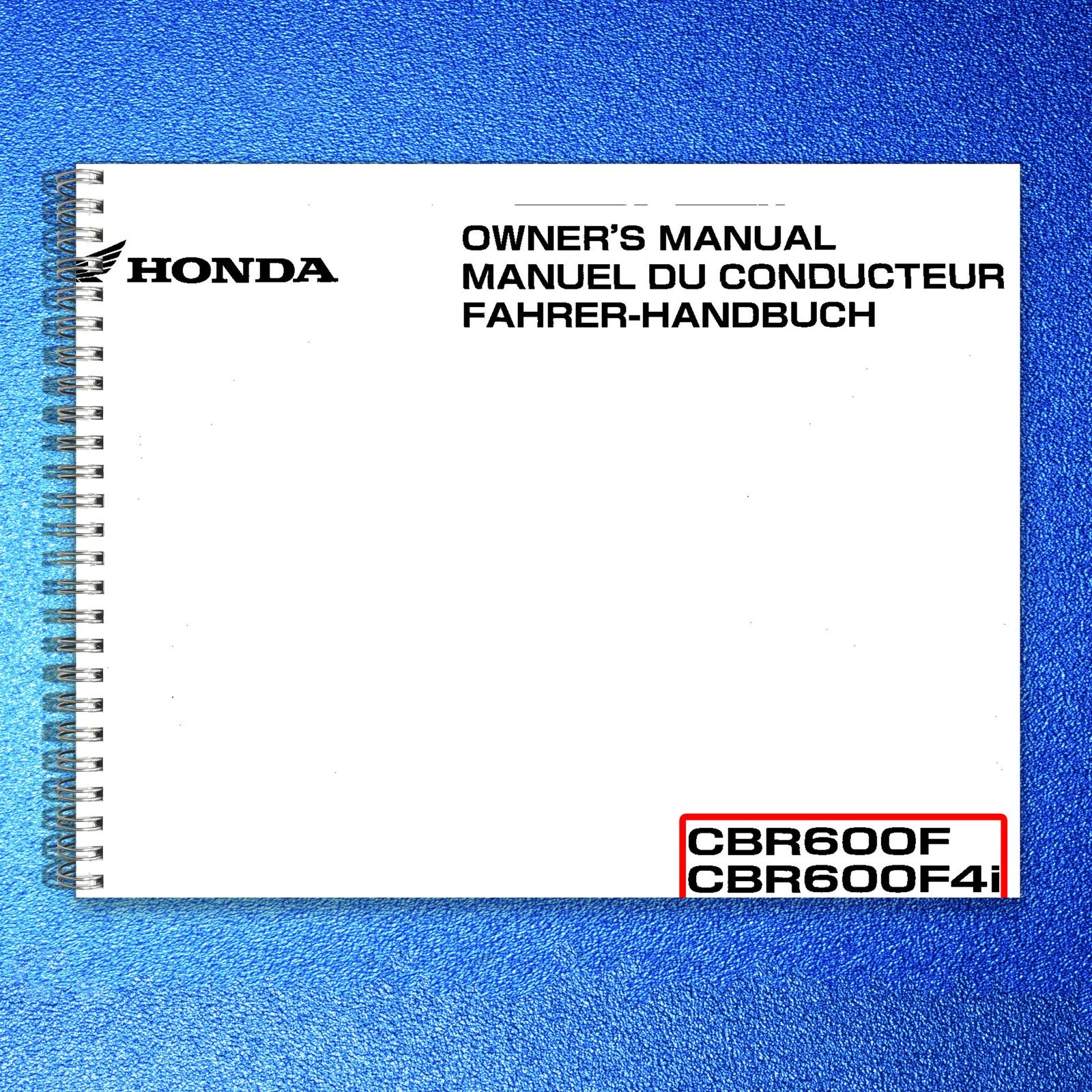 HONDA CBR600F CBR600F4i Owners Manual 2003 - BOUND - COVERS - XL FOLDOUT PAGES