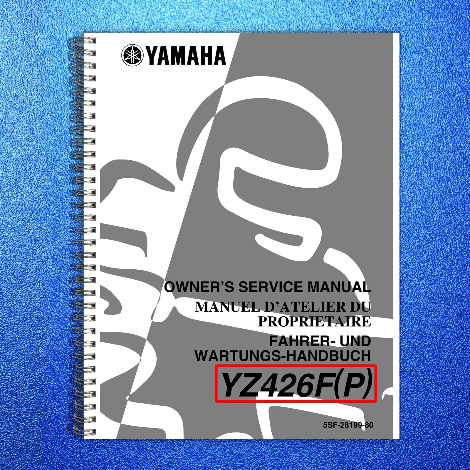 YAMAHA YZ426F Owners Service Manual 2002 Model - STEEL WIRE BOUND - TOUGH COVERS