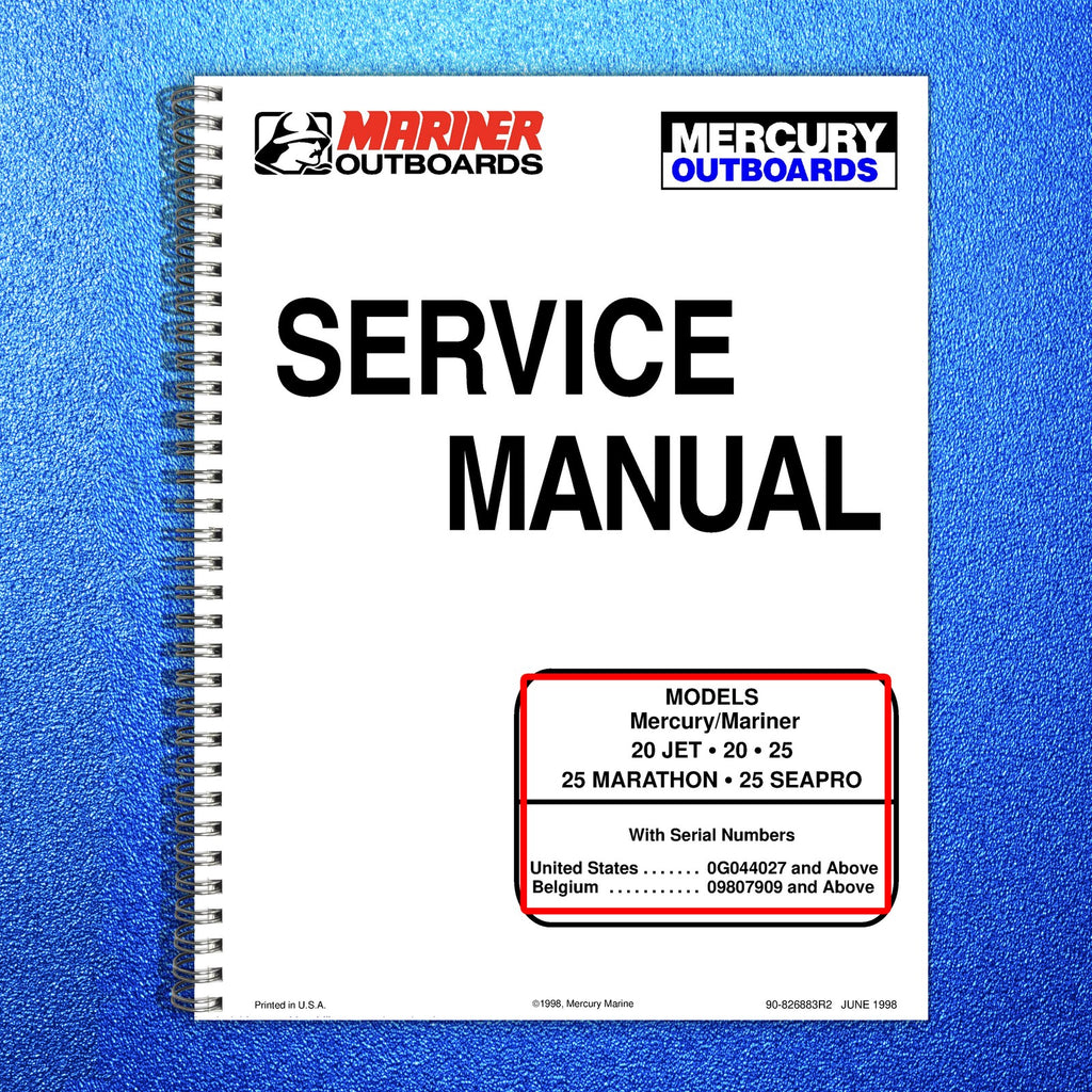MERCURY 20 JET 25 MARATHON 25 SEAPRO SERVICE MANUAL - WIRE BOUND - TOUGH COVERS