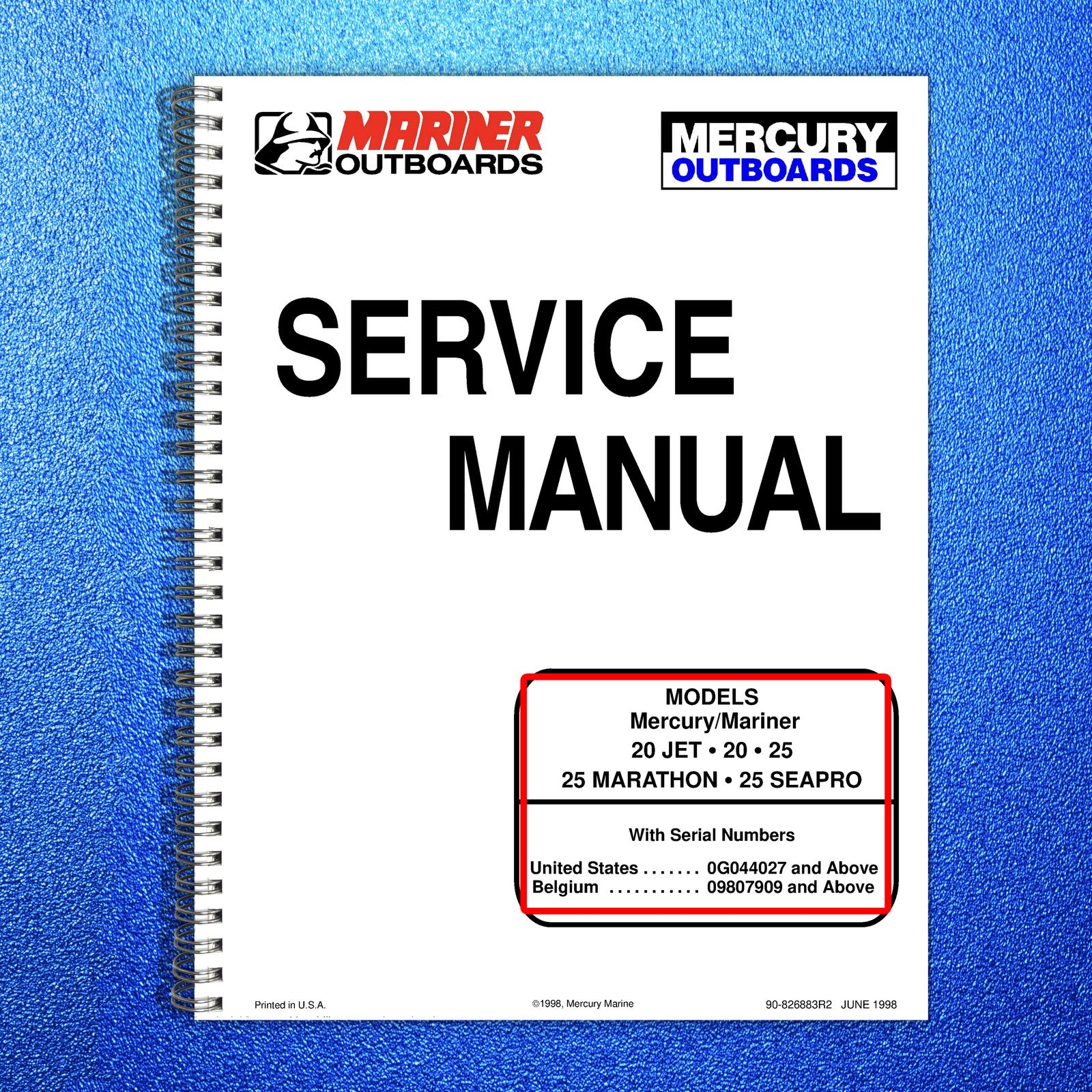 MERCURY 20 JET 25 MARATHON 25 SEAPRO SERVICE MANUAL - WIRE BOUND - TOUGH COVERS