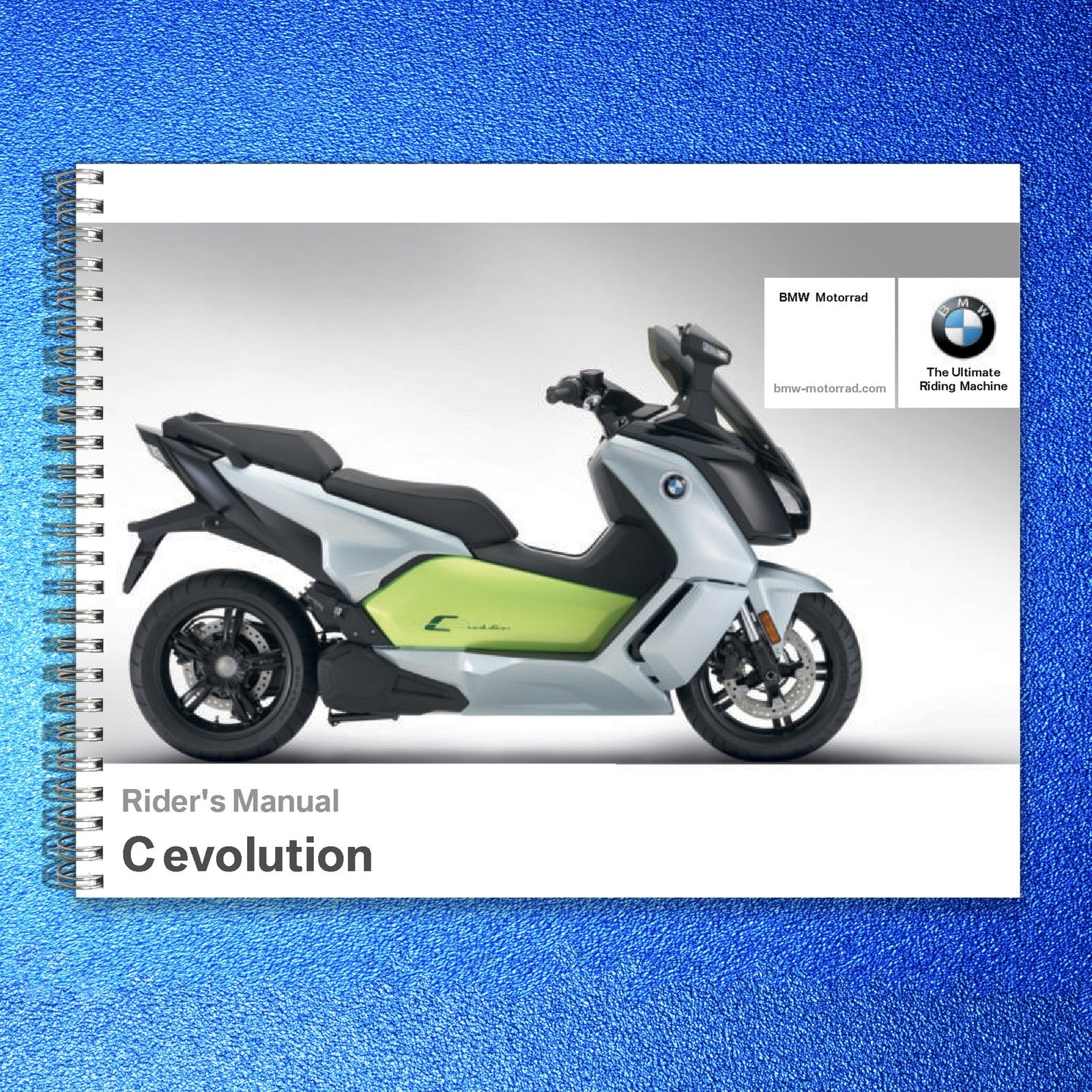 BMW C Evolution Electric Scooter Riders Manual 2017 - WIRE BOUND - TOUGH COVERS