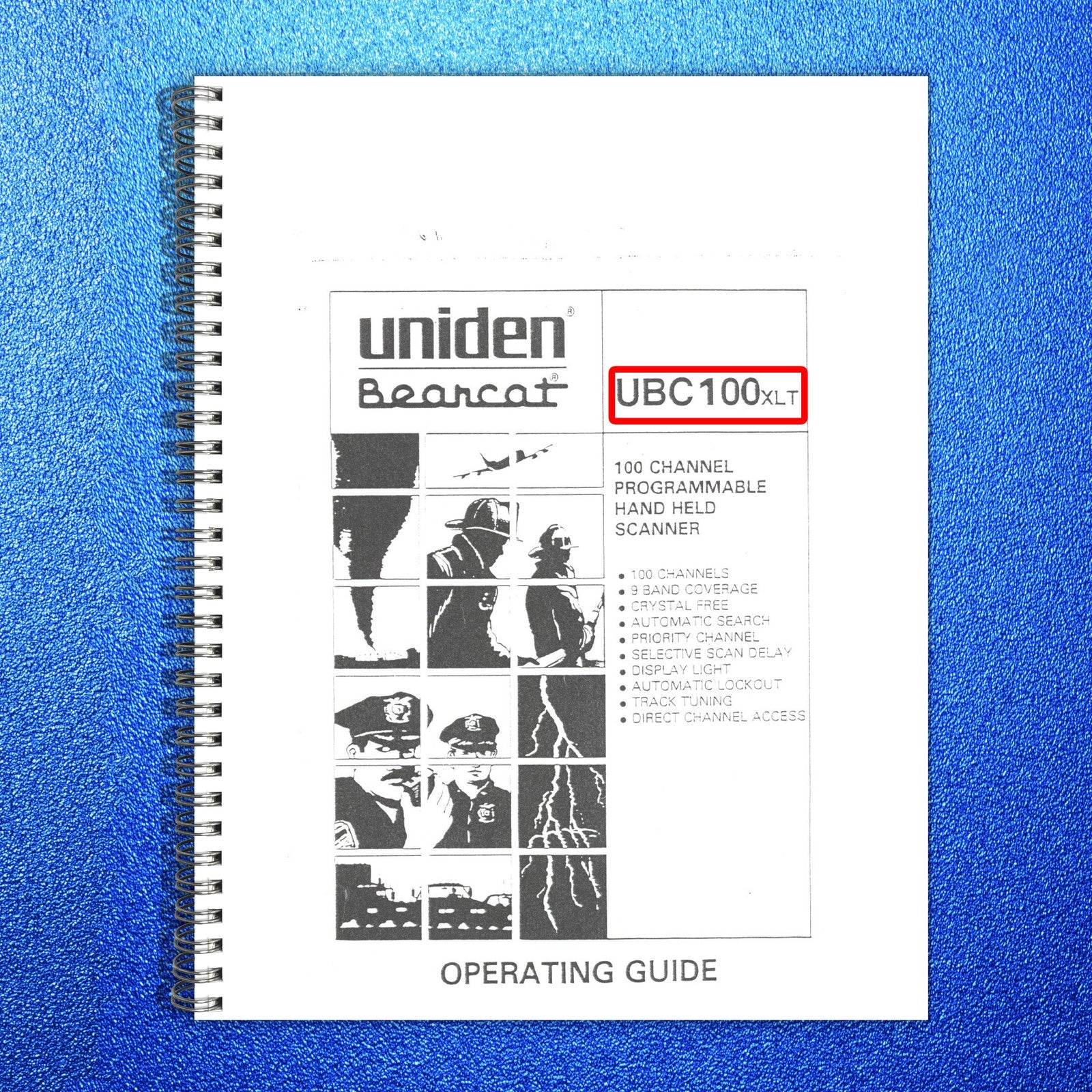 UNIDEN UBC100XLT 100 Channel Hand Held Scanner Operating Guide, FOLDOUTS