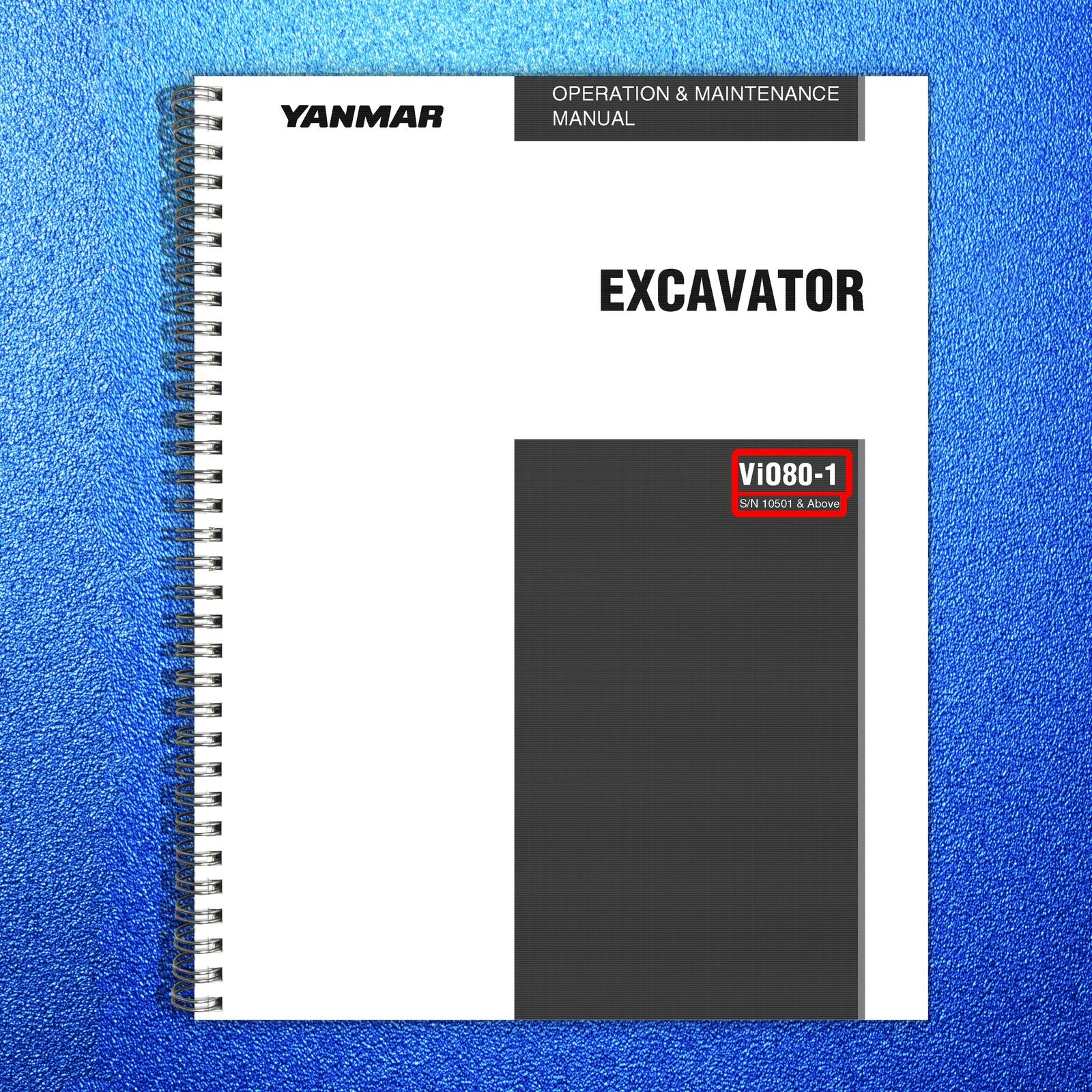 YANMAR ViO80-1 Excavator Operation  Maintenance Manual SN 10501 Up - WIRE BOUND