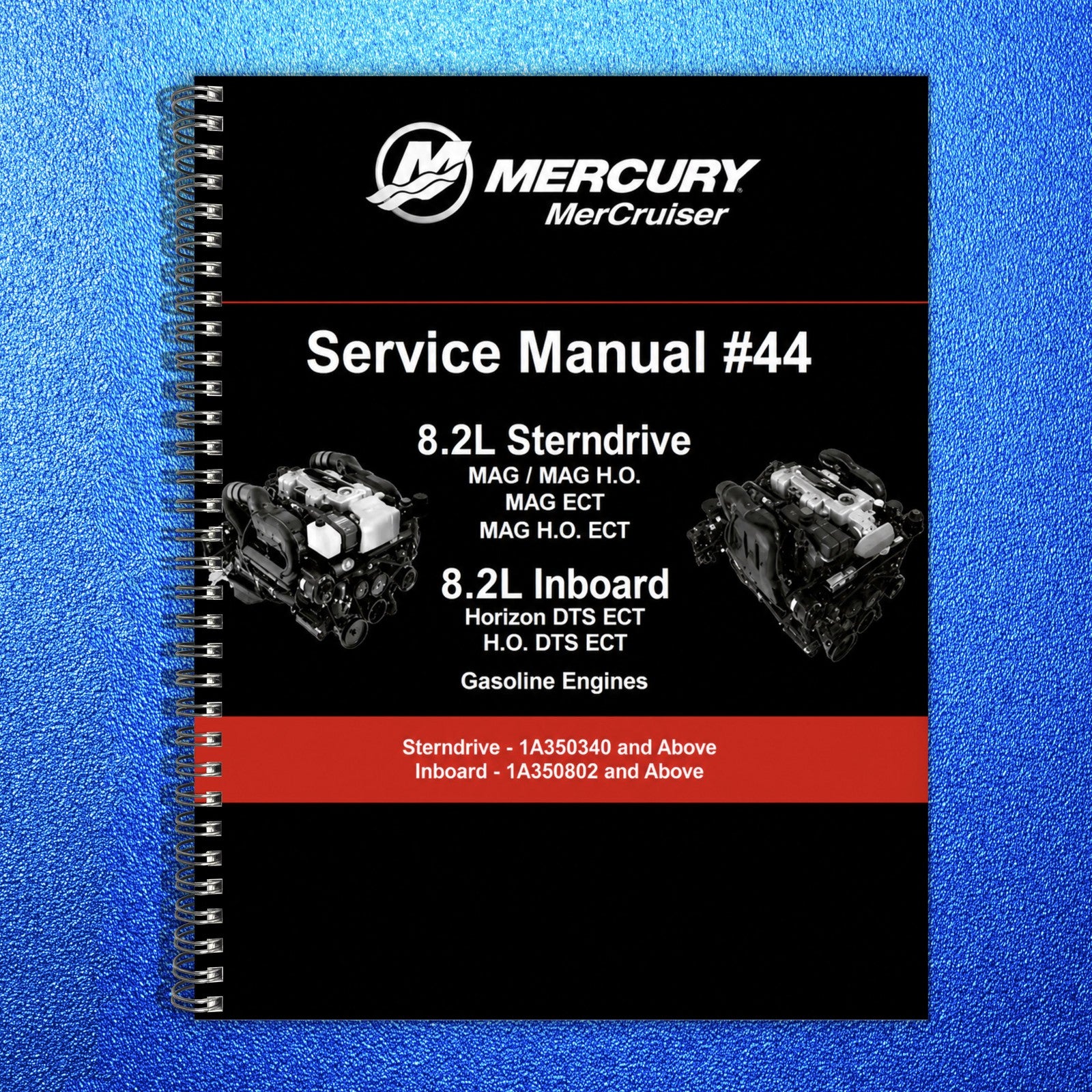 MERCURY MERCRUISER Sterndrive Models Maintenance Manual Section 1B - WIRE BOUND