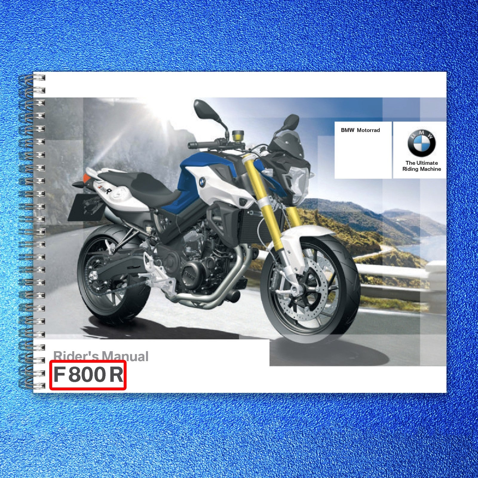 BMW F 800 R Motorcycle Riders Manual 2 - STEEL WIRE BOUND - PROTECTIVE COVERS
