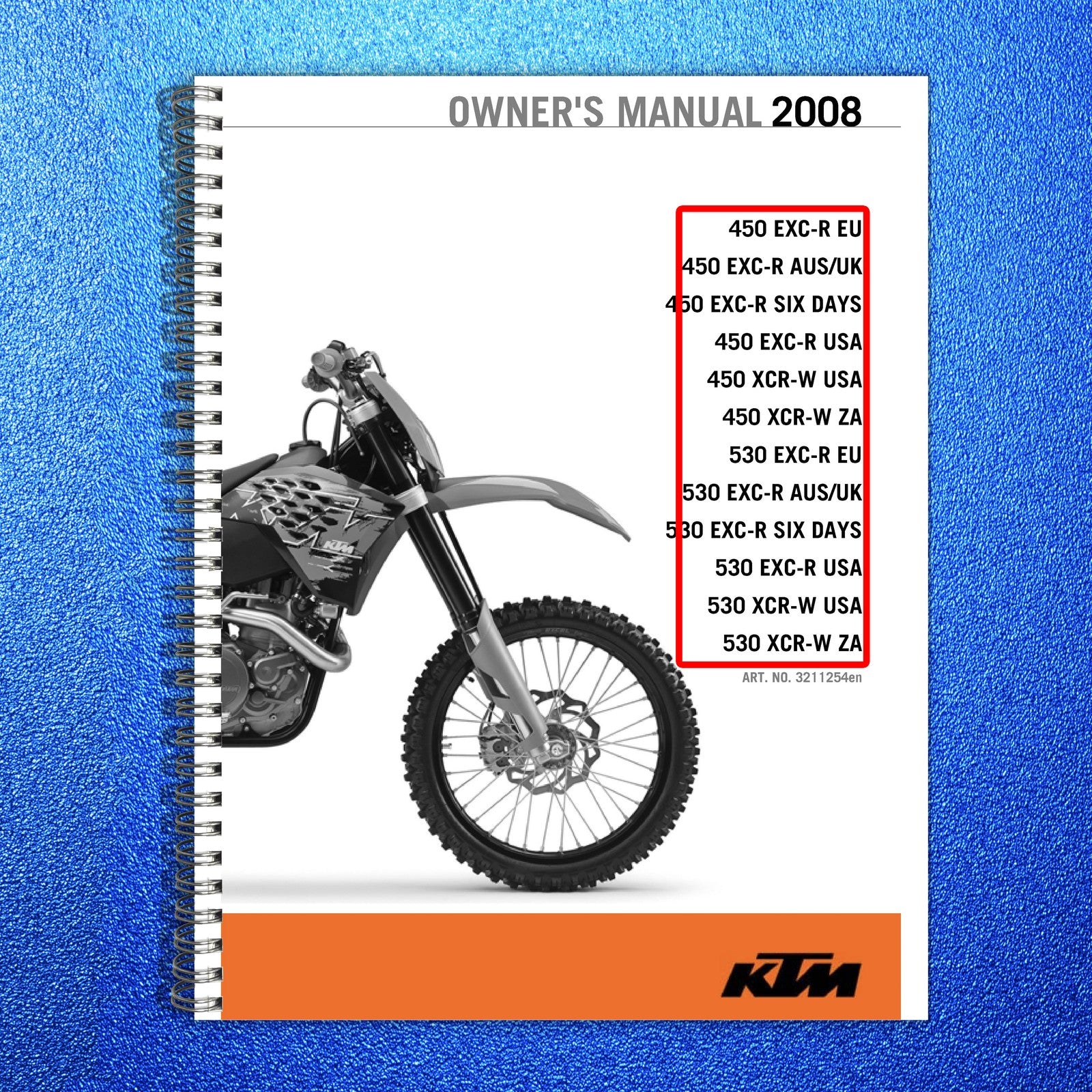 KTM 450 530 EXC-R XCR-W Owners Manual 2008 - STEEL WIRE BOUND - TOUGH COVERS