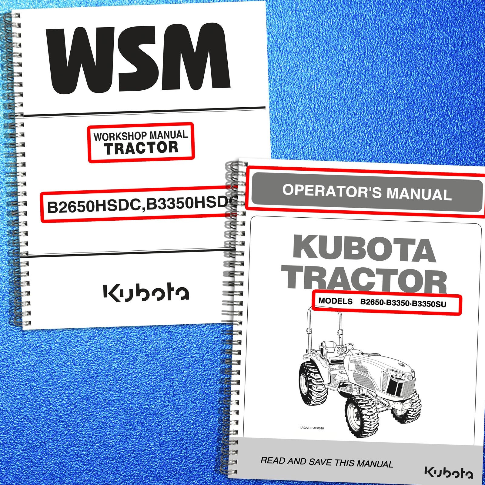 KUBOTA B2650 B3350 B3350SU HSDC Service & Operators Manual BUNDLE - WIRE BOUND