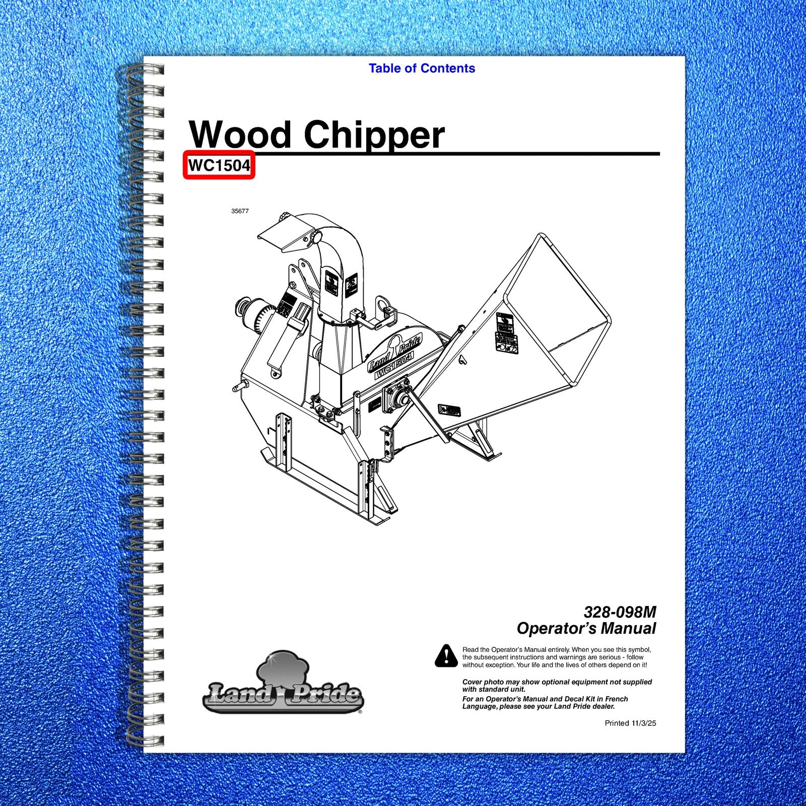 LAND PRIDE WC1504 Wood Chippers Operators Manual - WIRE BOUND - TOUGH COVERS