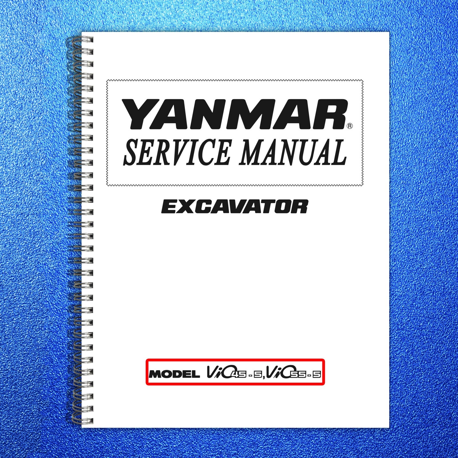 YANMAR ViO45-5 ViO55-5 Excavator Service Manual - BOUND - COVERS - XL FOLDOUTS