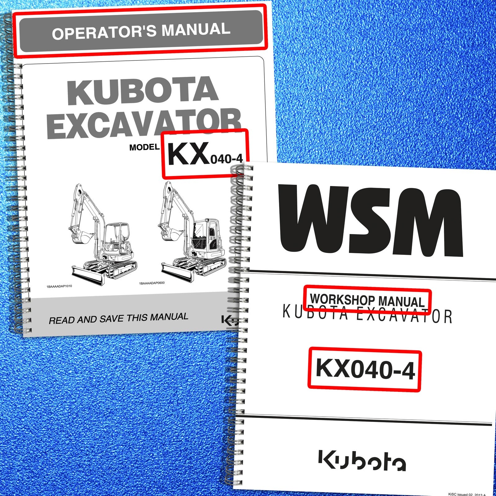 KUBOTA KX040-4 Excavator Workshop & Operators Manual BUNDLE - WIRE BOUND