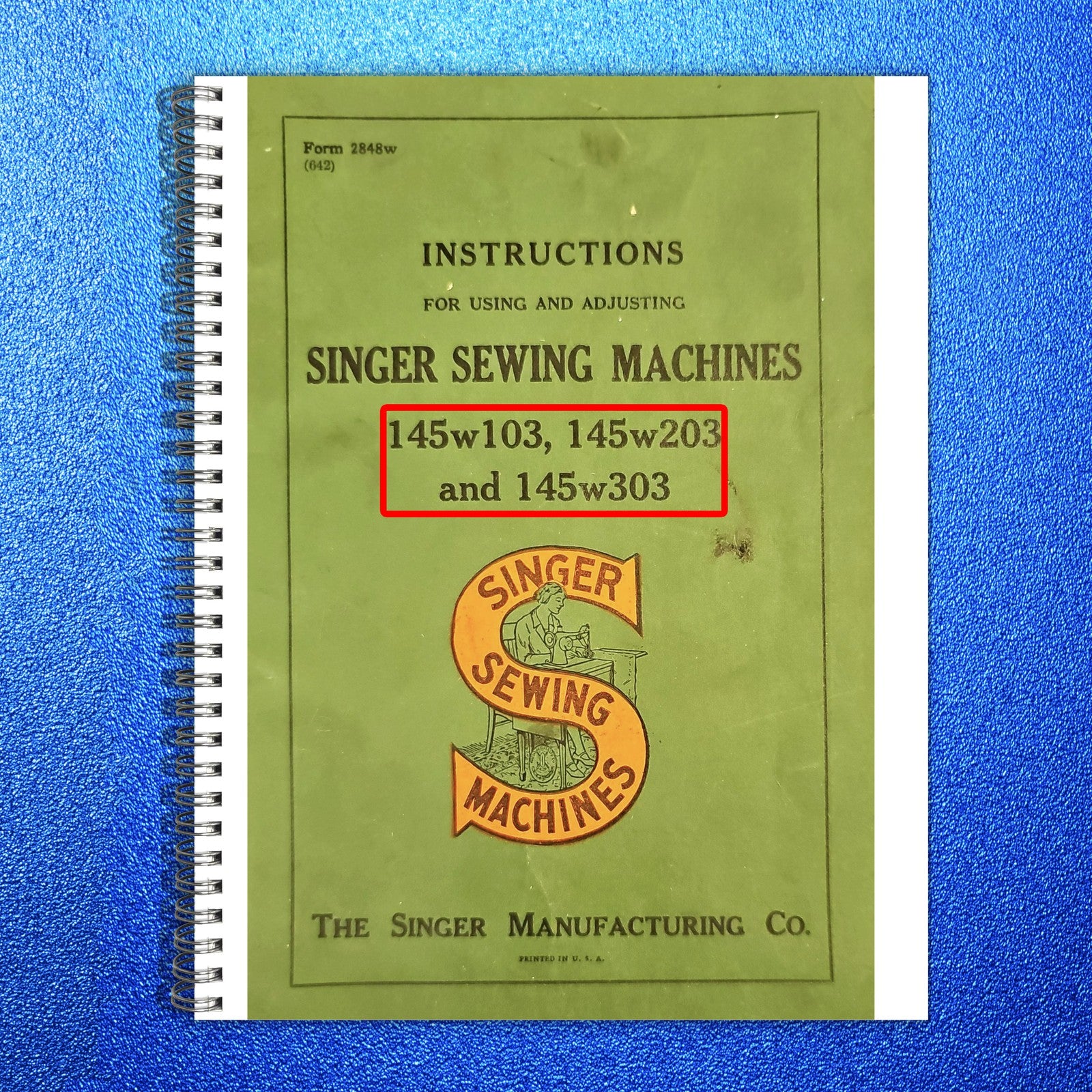 SINGER 145w103 145w203 145w303 Instructions Manual 1942 - WIRE BOUND - COVERS