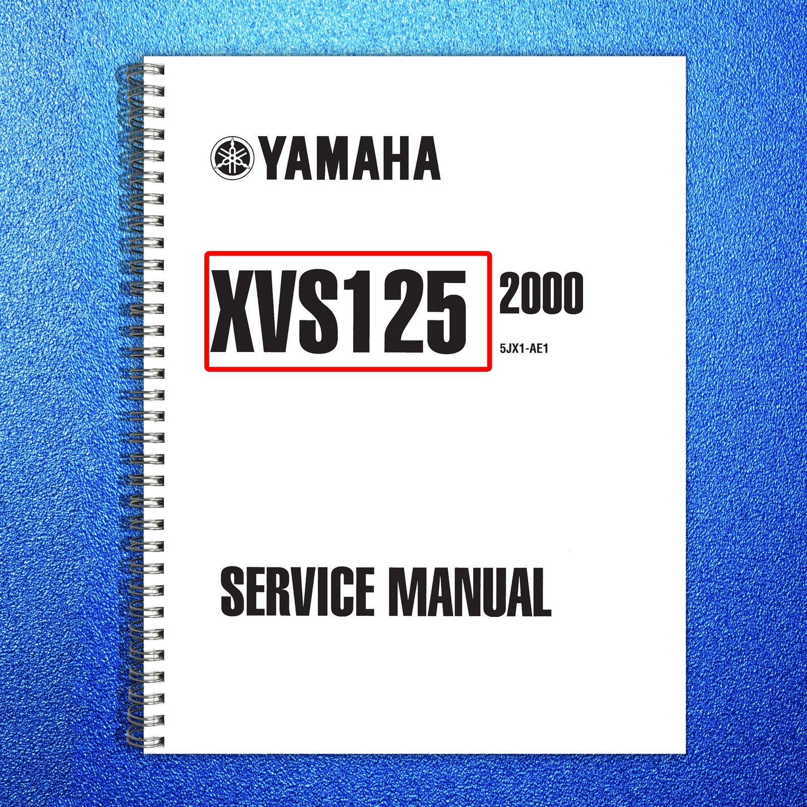 YAMAHA XVS125 Motorcycle Service Manual 2000 - BOUND - COVERS - XL FOLDOUT PAGES