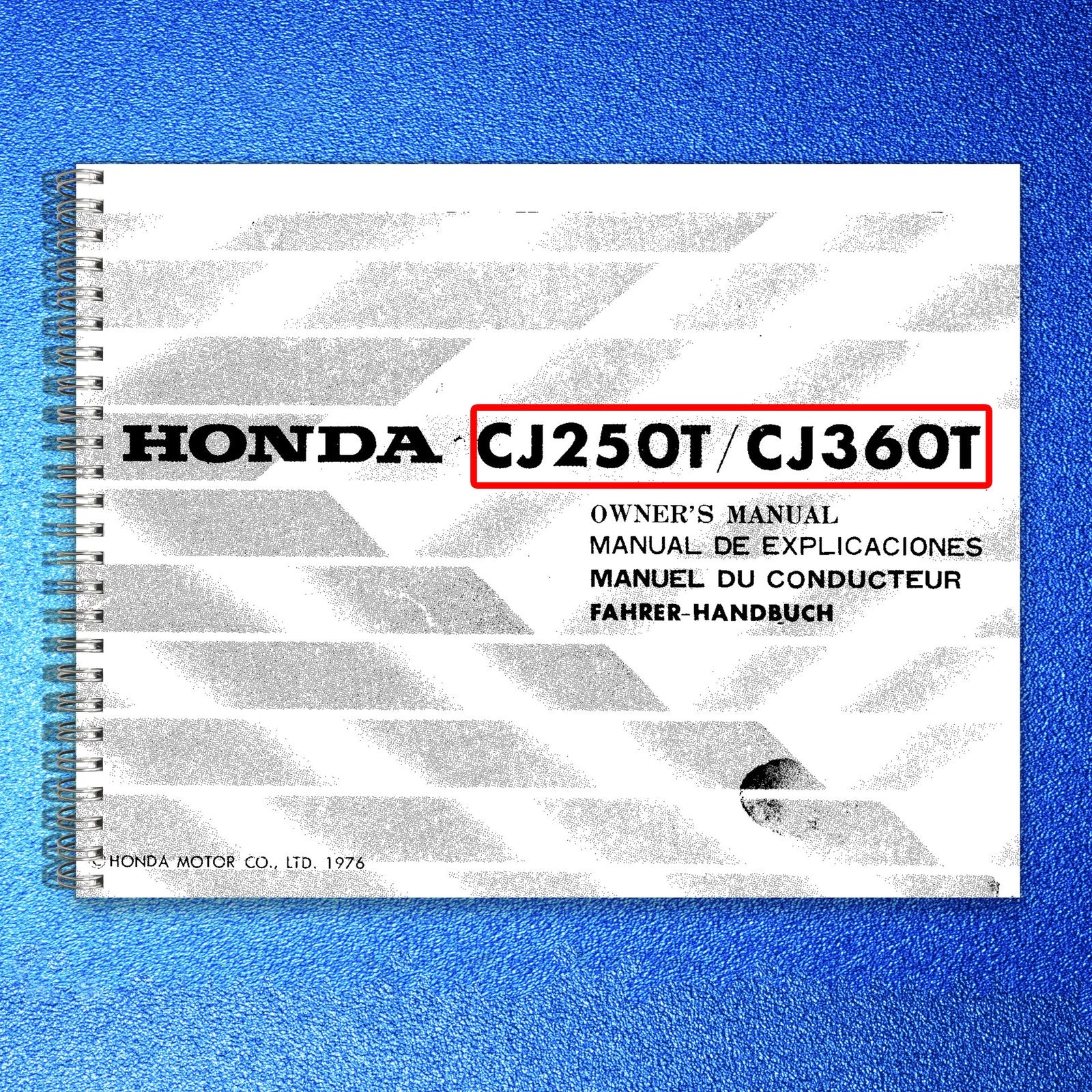 HONDA CJ250T CJ360T Owners Manual 1976 - BOUND - COVERS - XL FOLDOUT PAGES