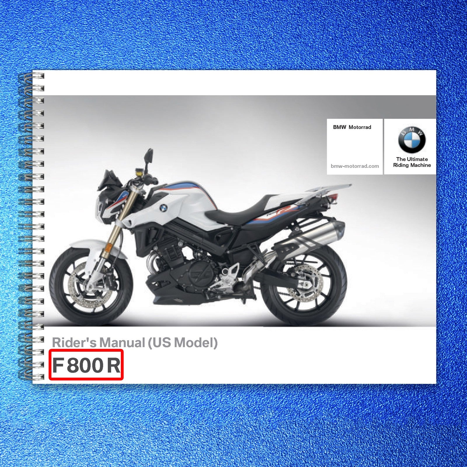 BMW F 800 R Riders Manual 2017 - STEEL WIRE BOUND - PROTECTIVE COVERS