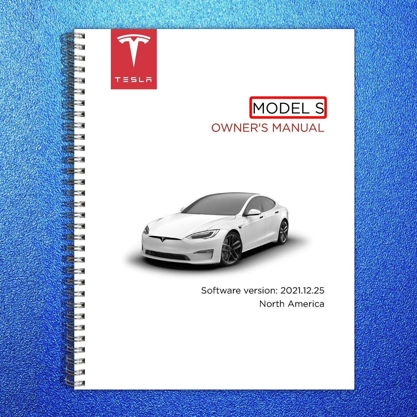 TESLA Model S Owners Manual 2021 - STEEL WIRE BOUND - PROTECTIVE COVERS