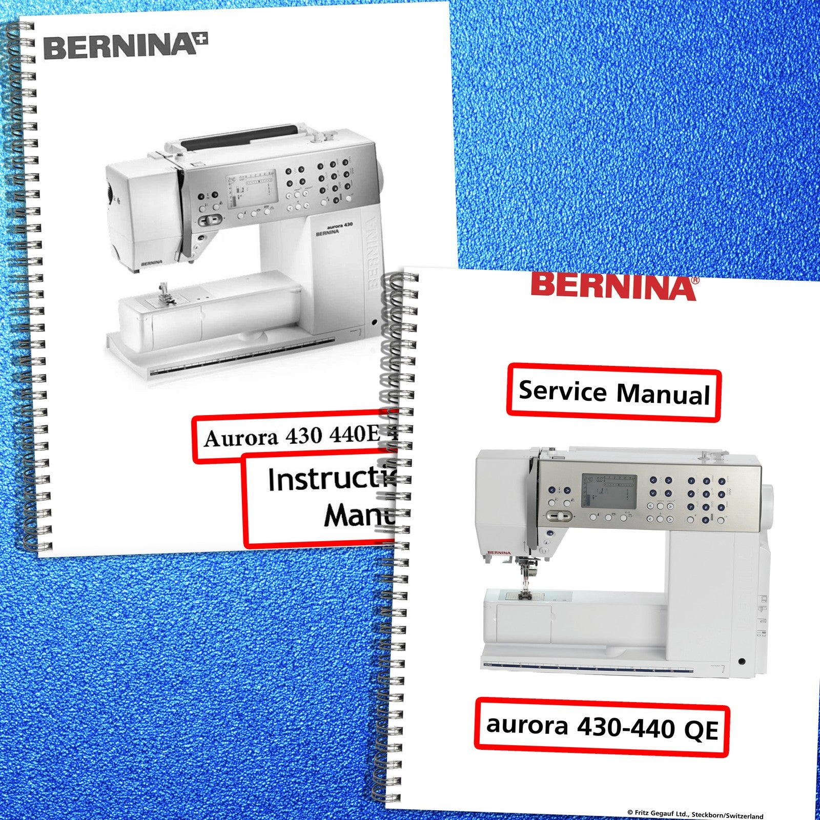 BERNINA Aurora 430 440 450 QE Operators & Service Manual BUNDLE - WIRE BOUND
