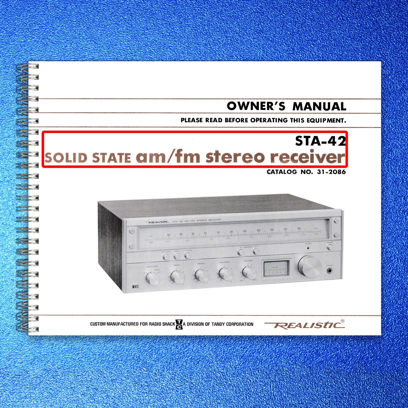REALISTIC STA-42 Solid State AM FM Stereo Receiver Owners Manual, FOLDOUTS