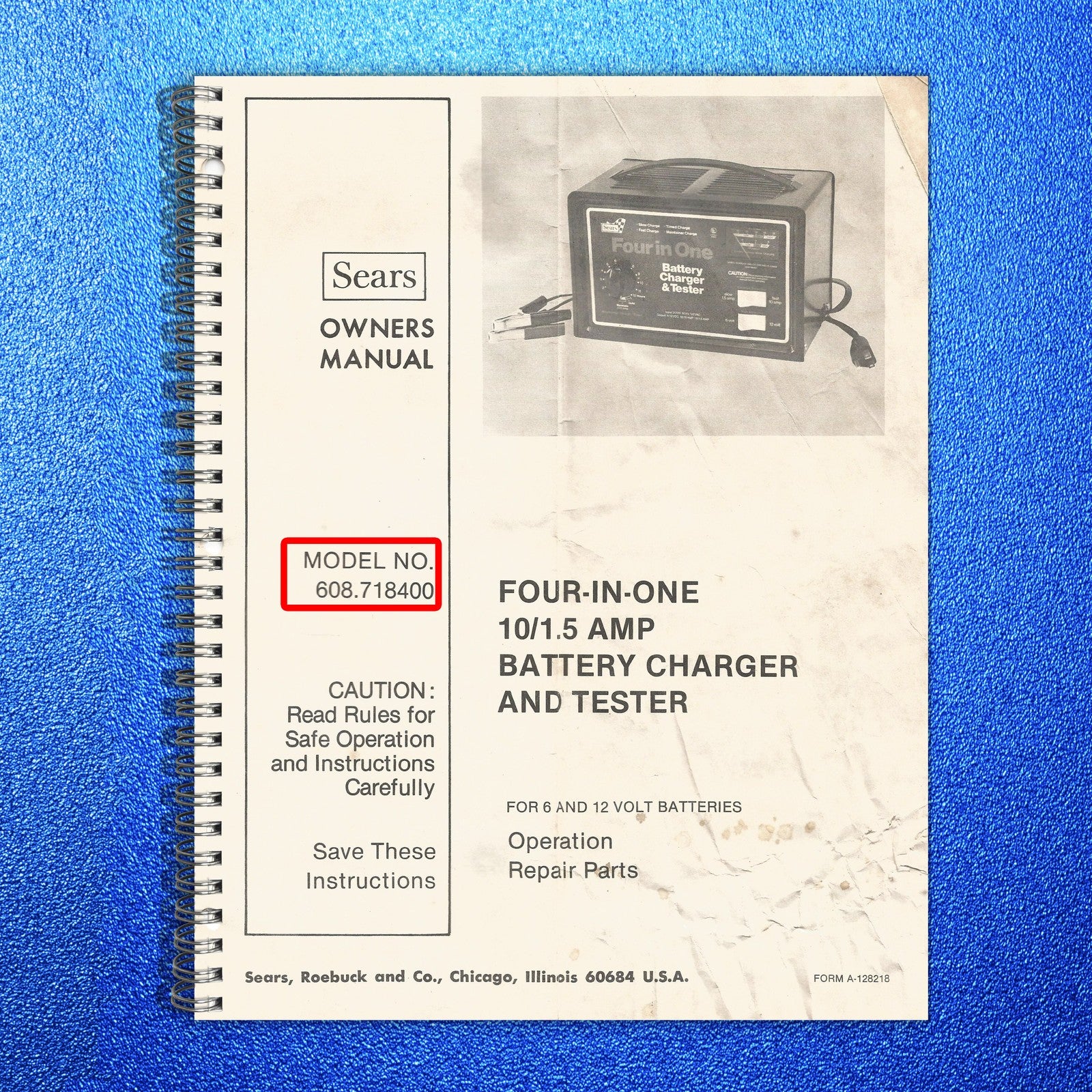 SEARS 608718400 Four-In-One Battery Charger And Tester Owners Manual - BOUND