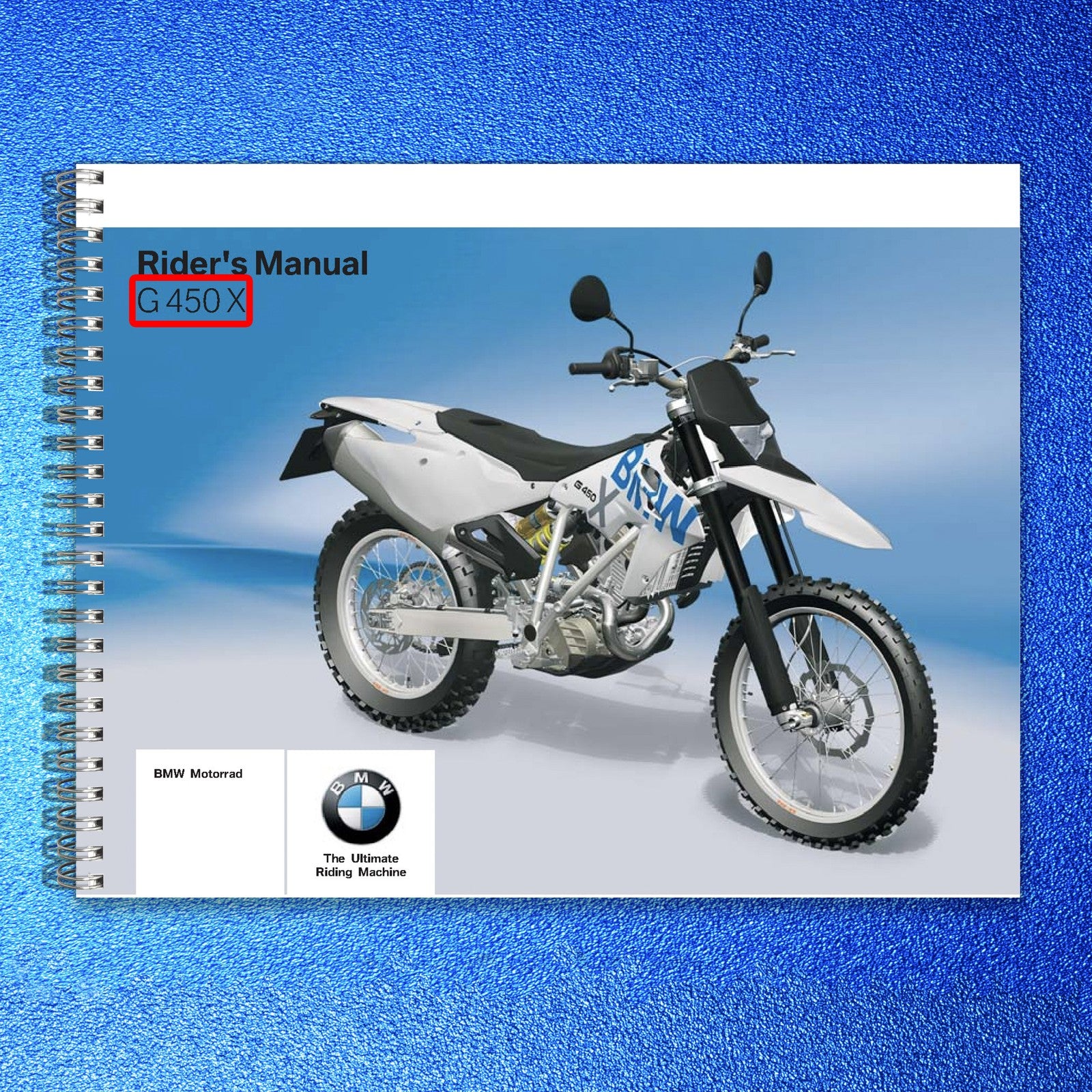BMW G450X Motorcycle Owners Manual - STEEL WIRE BOUND - PROTECTIVE COVERS