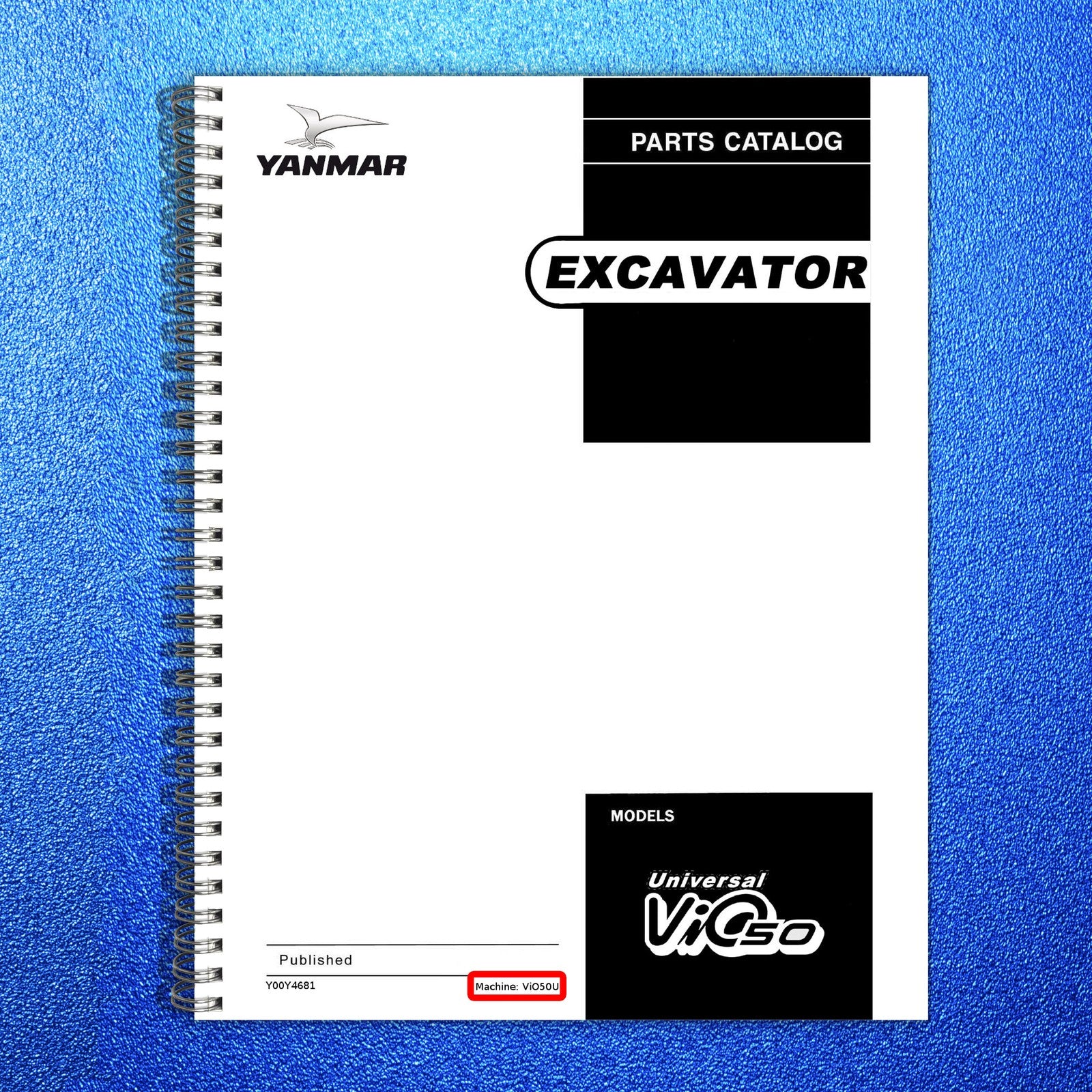 YANMAR ViO50U Crawler Excavator Parts Catalog Manual - WIRE BOUND - TOUGH COVERS