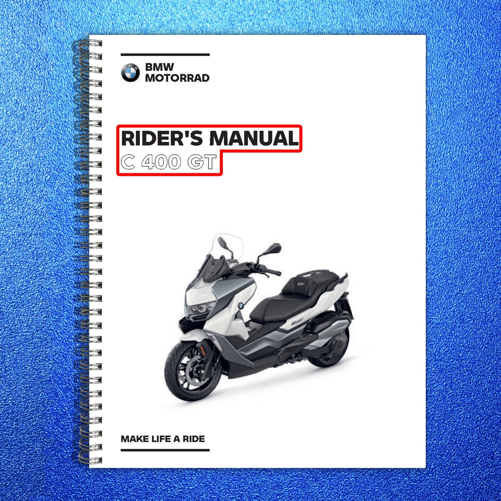 BMW C 400 GT Scooter Owners Manual 2021 - STEEL WIRE BOUND - PROTECTIVE COVERS