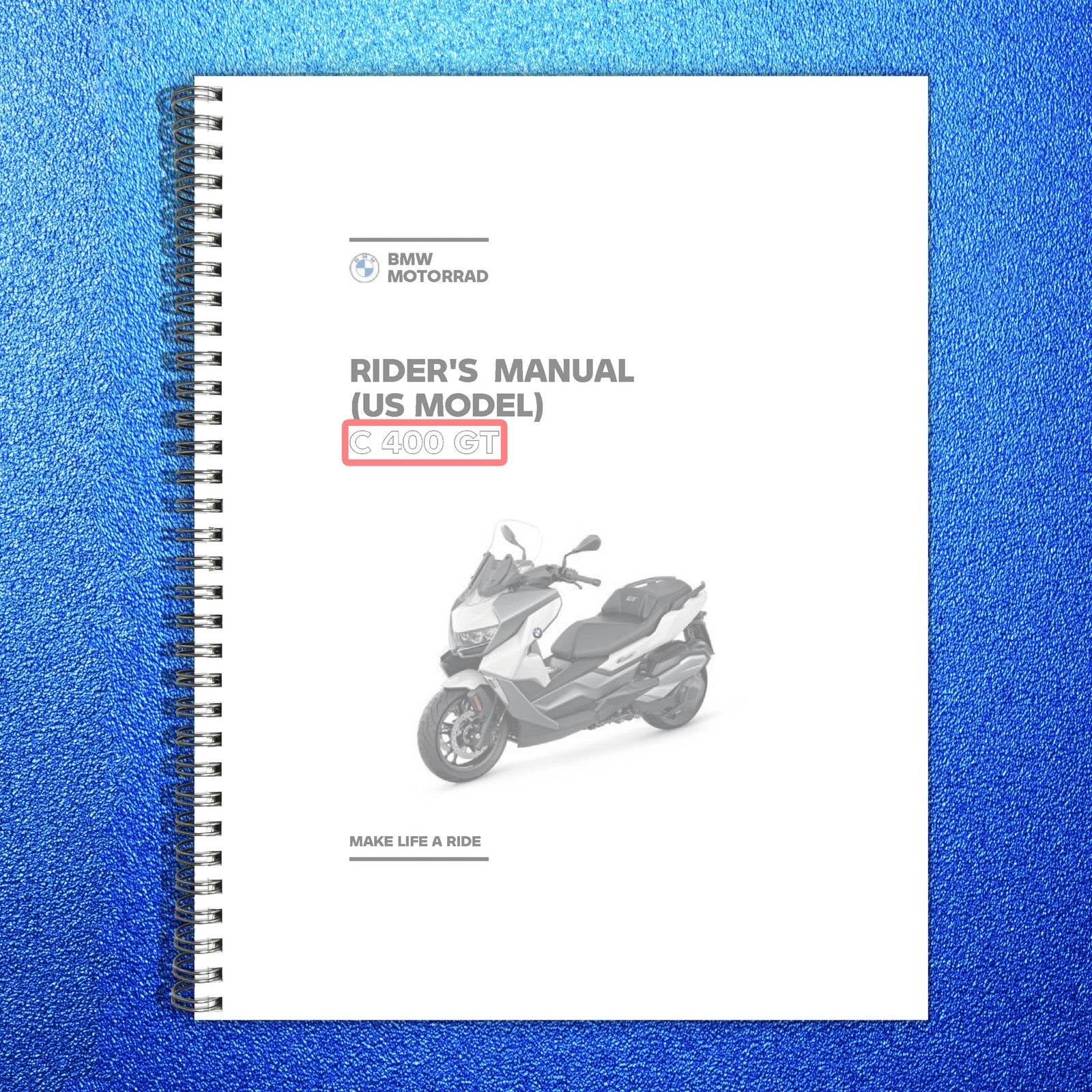 BMW C 400 GT Scooter Owners Manual 2022 - STEEL WIRE BOUND - PROTECTIVE COVERS