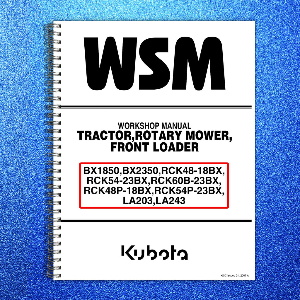 KUBOTA TRACTOR BX1850 BX2350 WORKSHOP MANUAL - BOUND - COVERS - XL FOLDOUT PAGES
