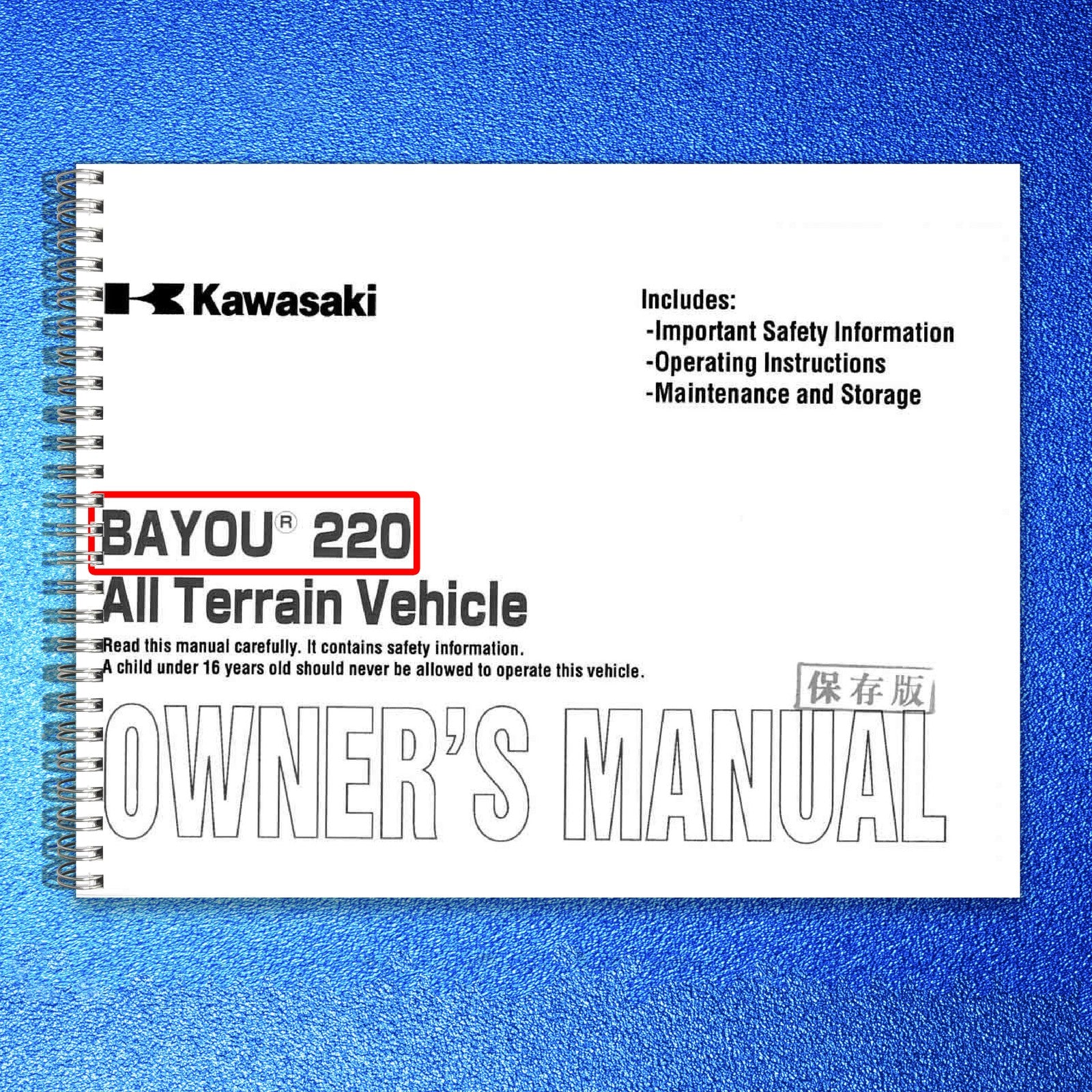 KAWASAKI Bayou 220 Owners Manual 2002 - STEEL WIRE BOUND - PROTECTIVE COVERS