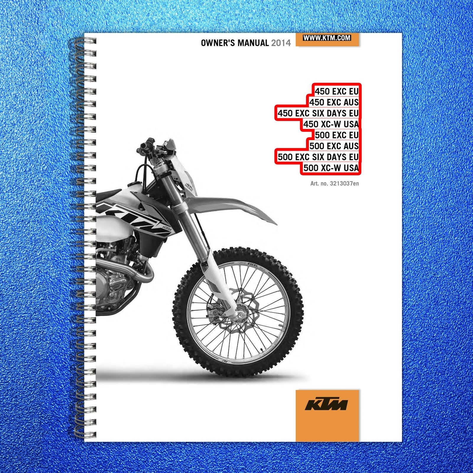 KTM 450 EXC 450 XC-W 500 EXC 500 XC-W Owners Manual 2014 - WIRE BOUND - COVERS