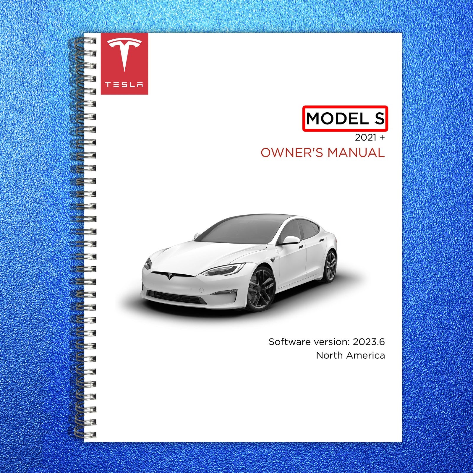 TESLA Model S Owners Manual 2023 - STEEL WIRE BOUND - PROTECTIVE COVERS
