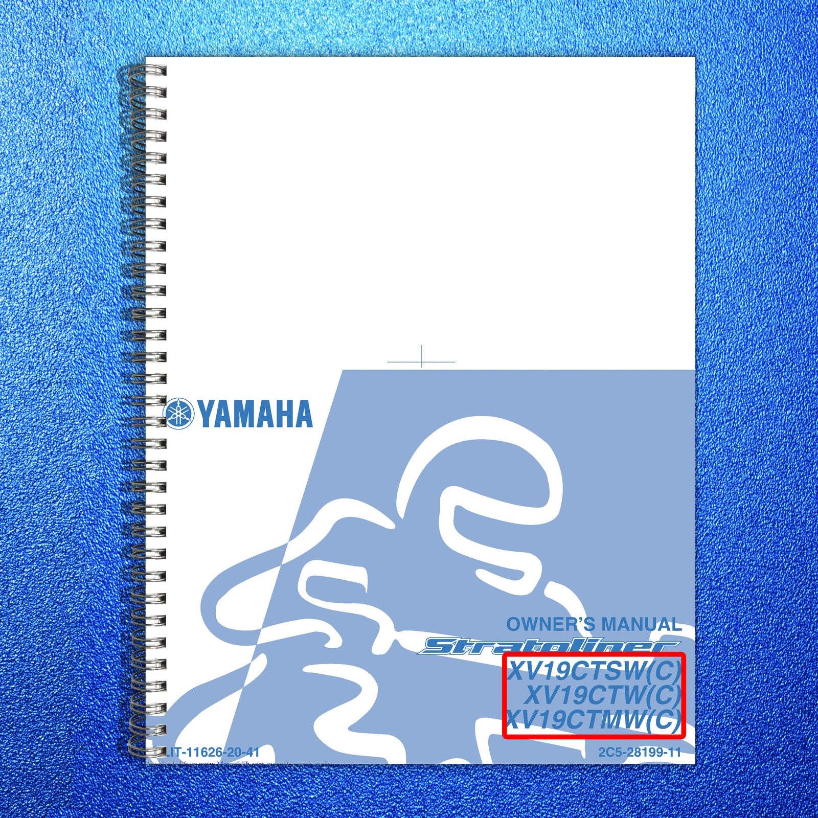 YAMAHA XV19CTSW XV19CTW XV19CTMW Stratoliner Owners Manual - WIRE BOUND - COVERS