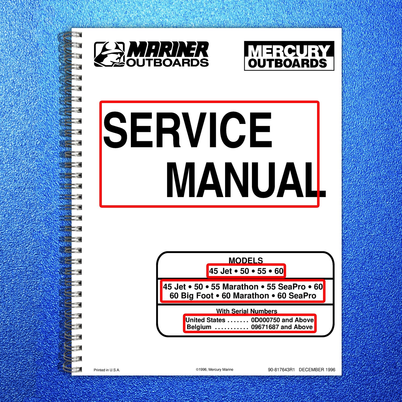 MERCURY 45 50 55 60 Jet Marathon SeaPro BigFoot Service Manual 1996 - WIRE BOUND
