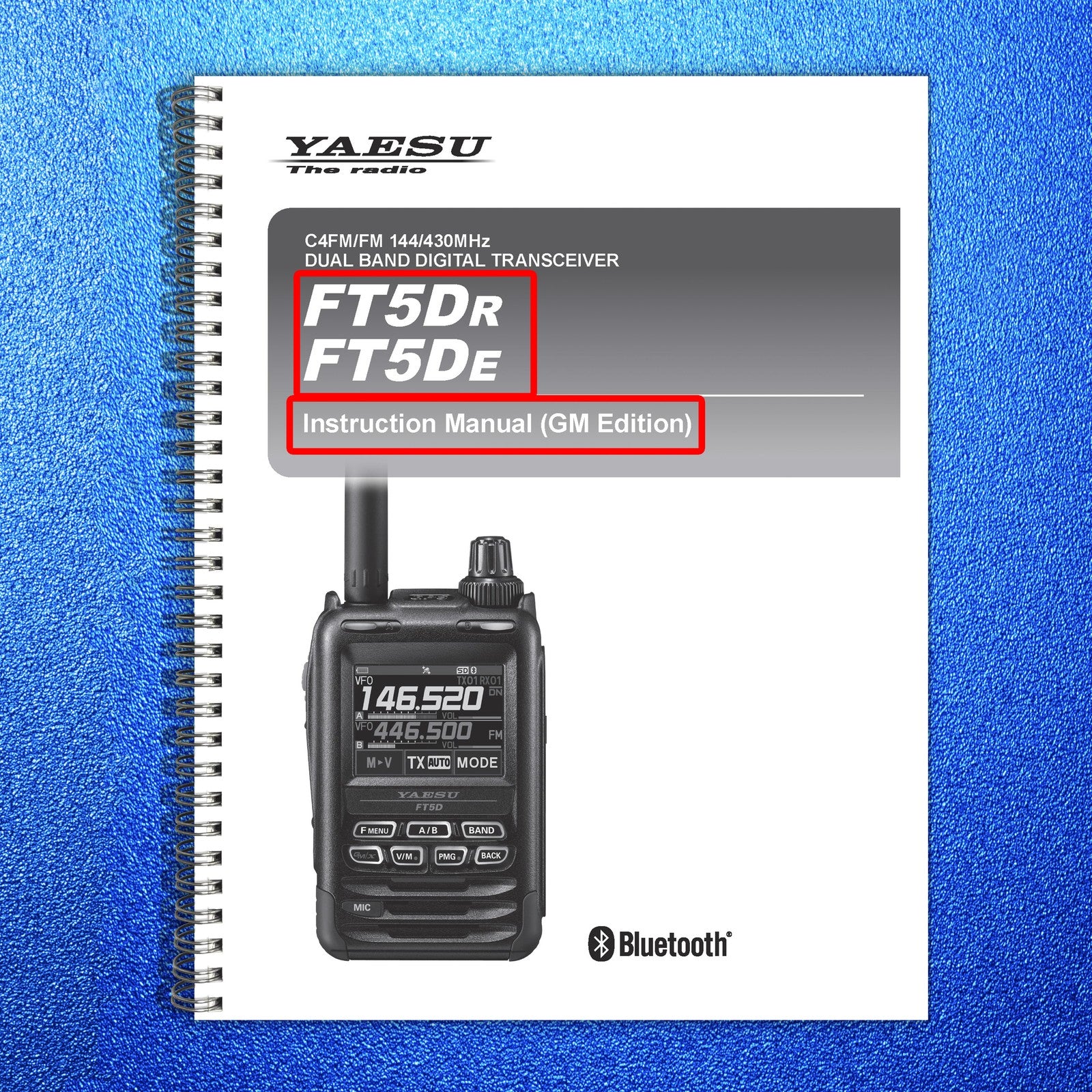 YAESU FT5DR FT5DE Dual Band Digital Transceiver GM Function Manual - WIRE BOUND